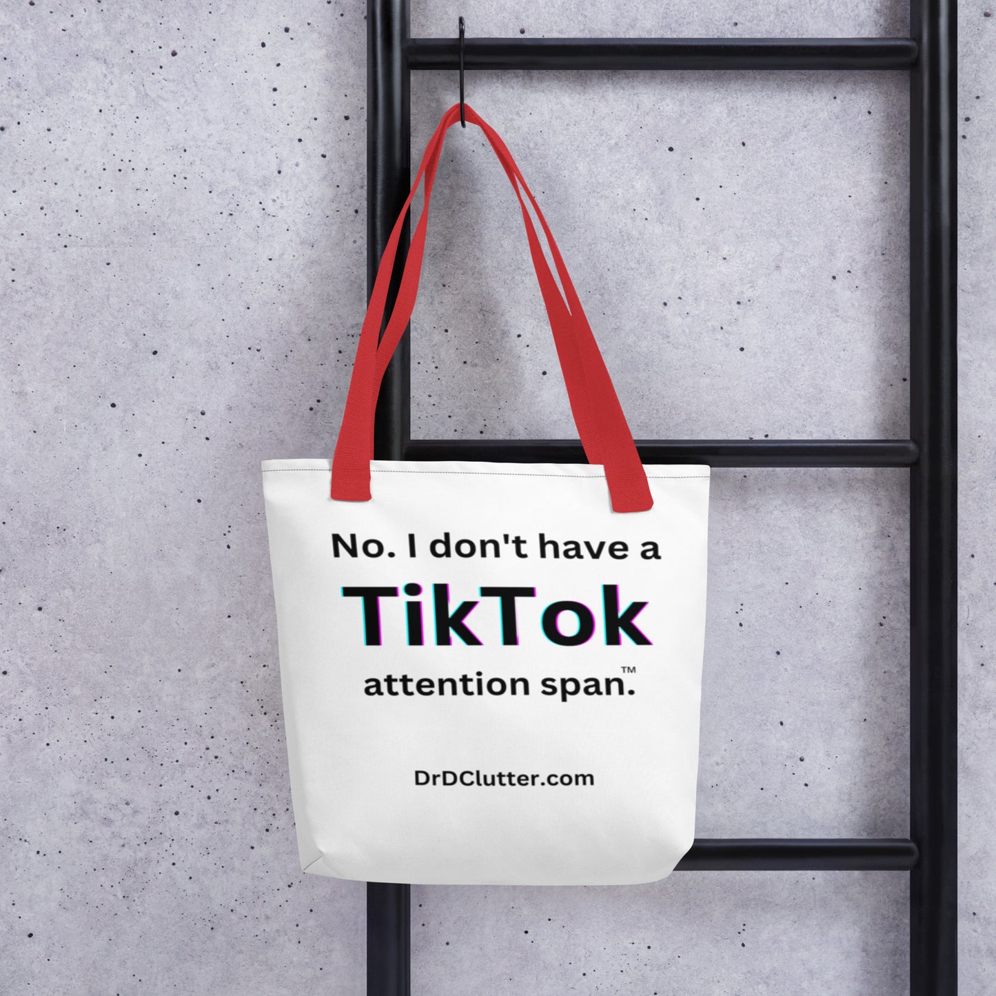 No. I don't have a TikTok attention span™.-Tote with Choice of Color Handle-Black, Red, Yellow