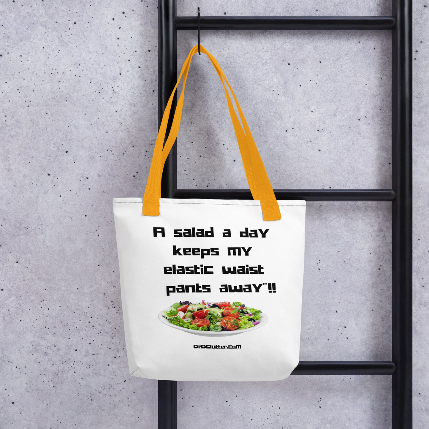 A salad a day keeps my elastic waist pants away™!!-Tote with Choice of Color Handle-Black, Red, Yellow