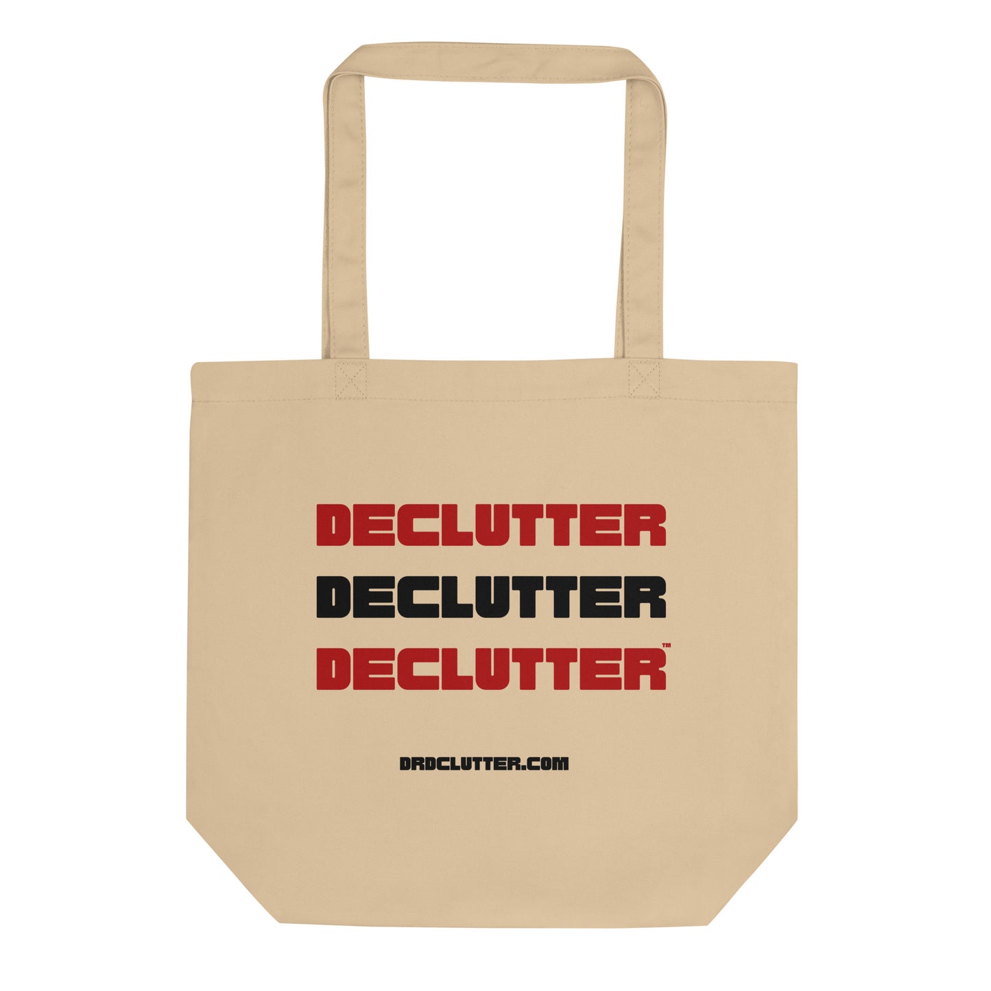 Declutter Declutter Declutter™-Eco Tote Bag
