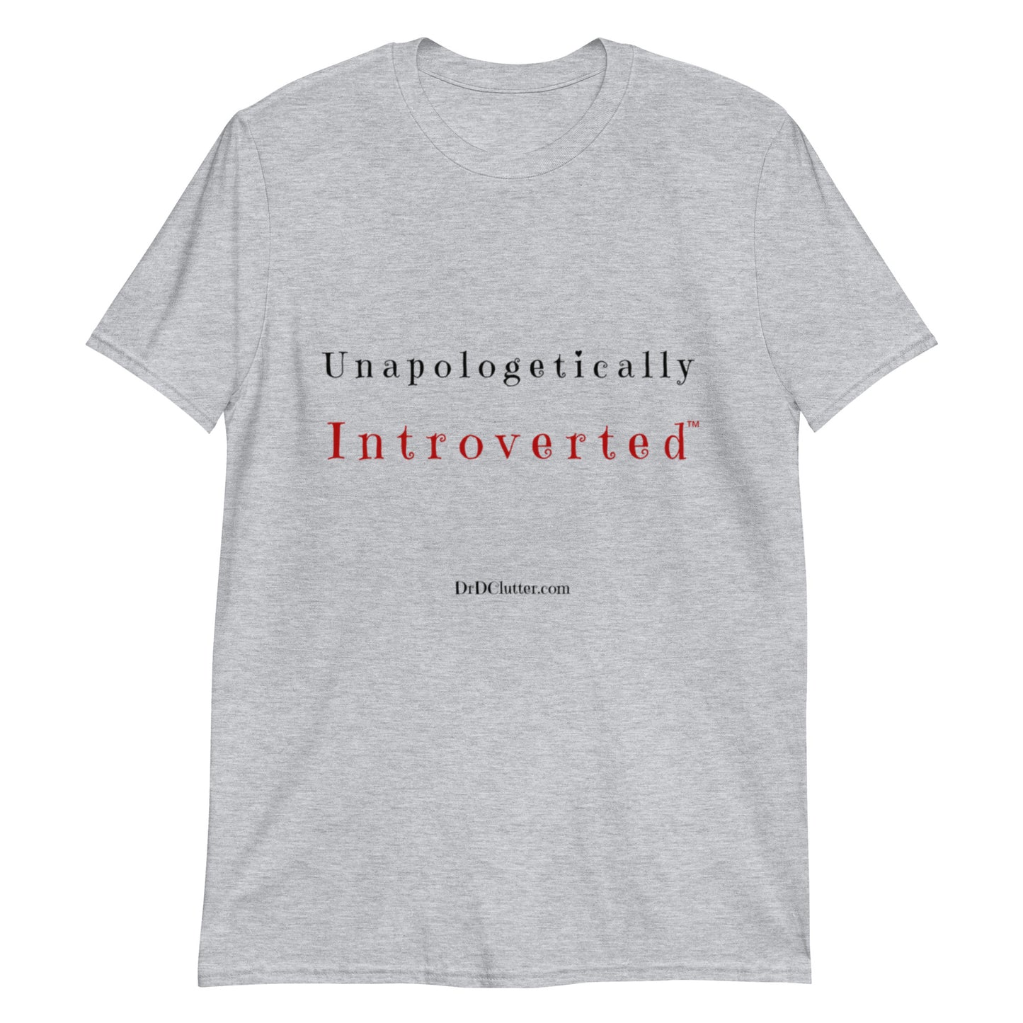 Unapologetically Introverted™-Unisex Classic T-Shirt