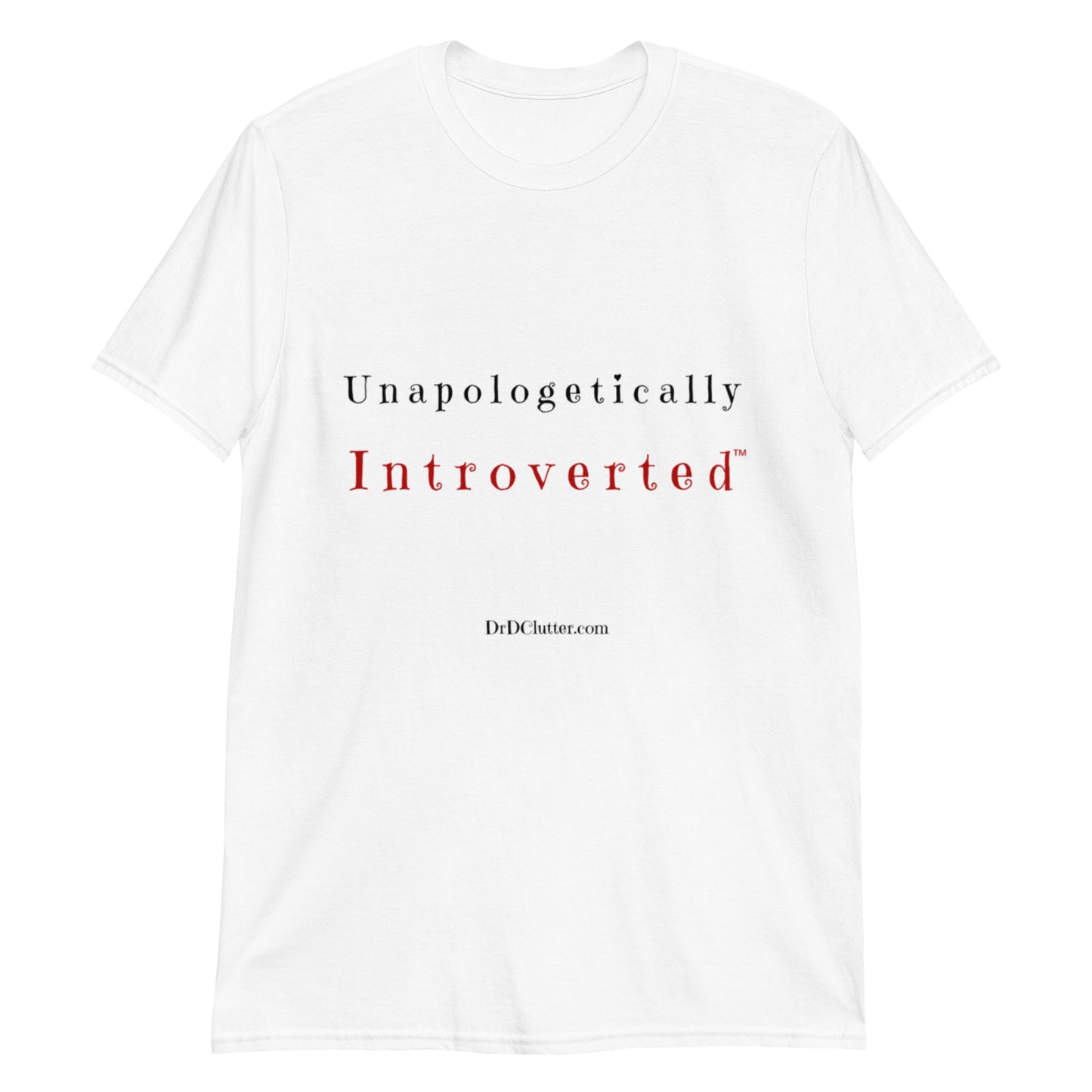 Unapologetically Introverted™-Unisex Classic T-Shirt