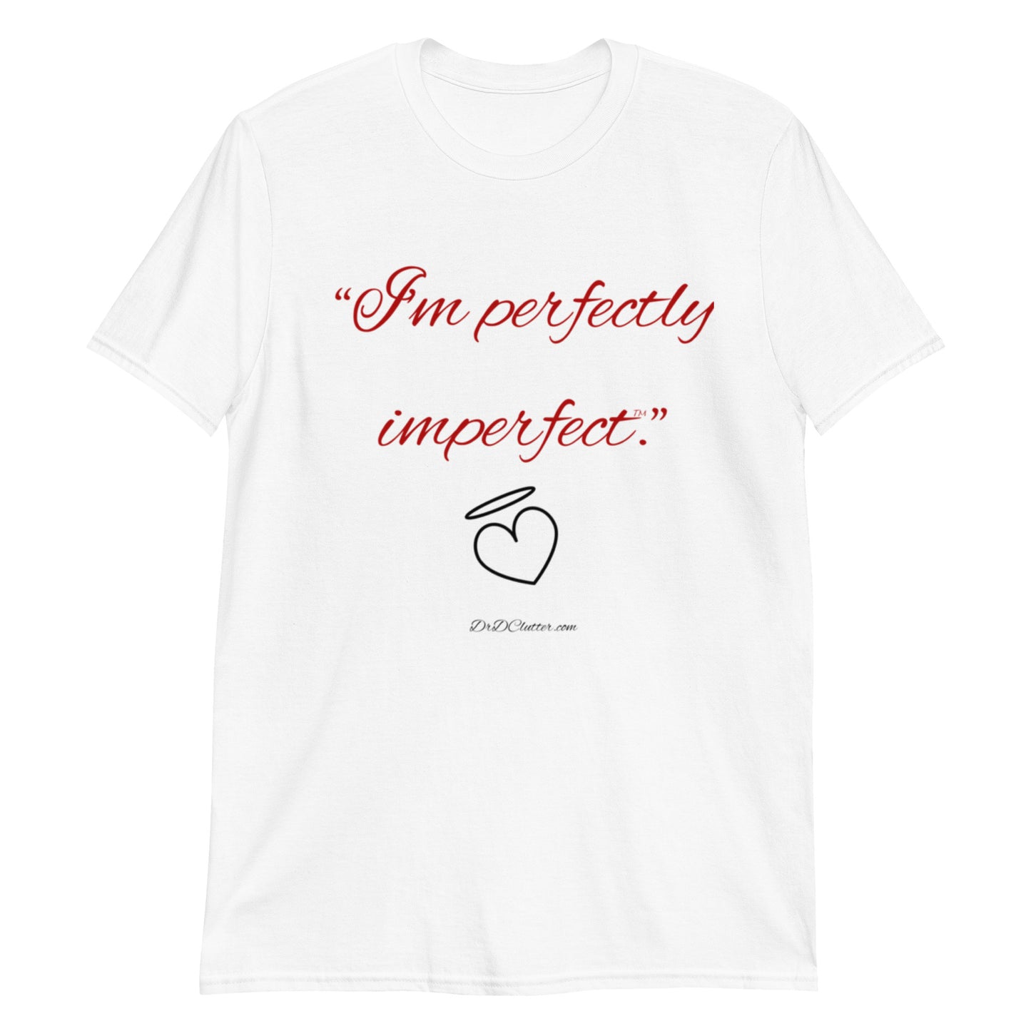 "I'm perfectly imperfect™."-Unisex Classic T-Shirt
