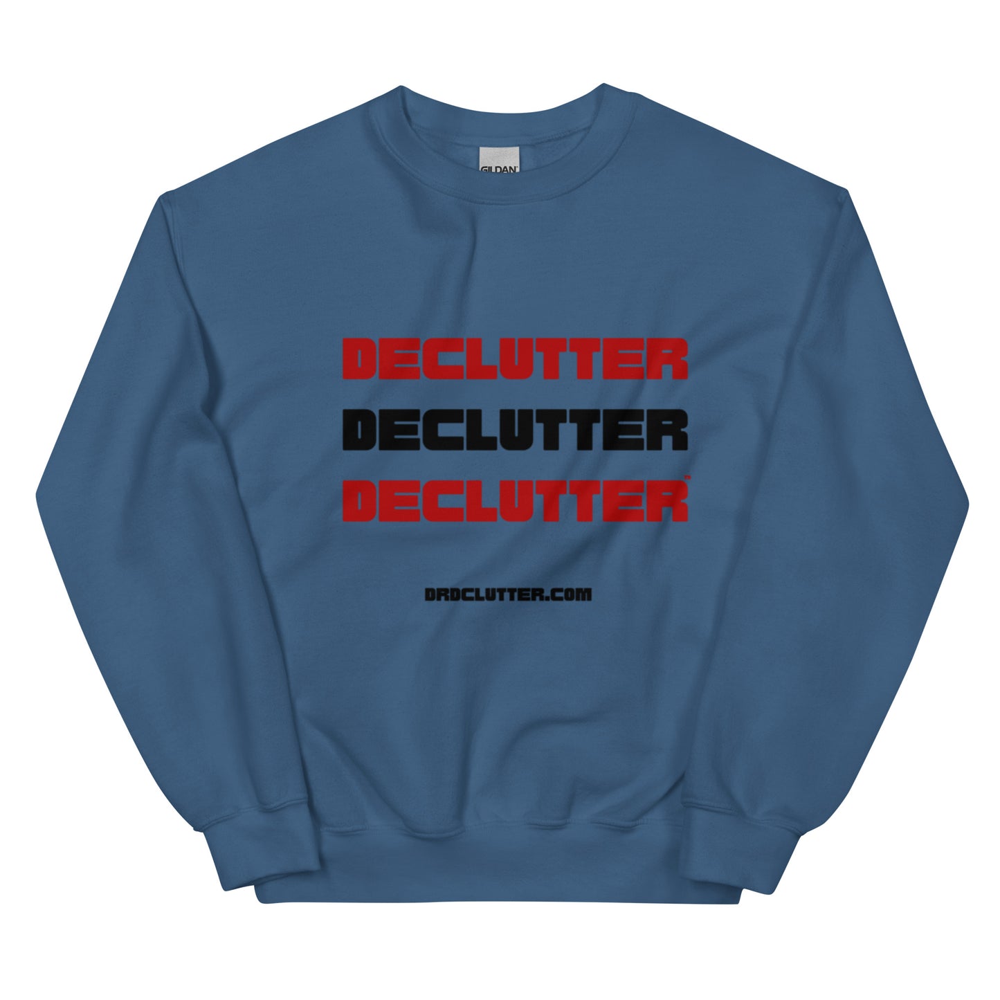 Declutter Declutter Declutter™-Unisex Crewneck Sweatshirt