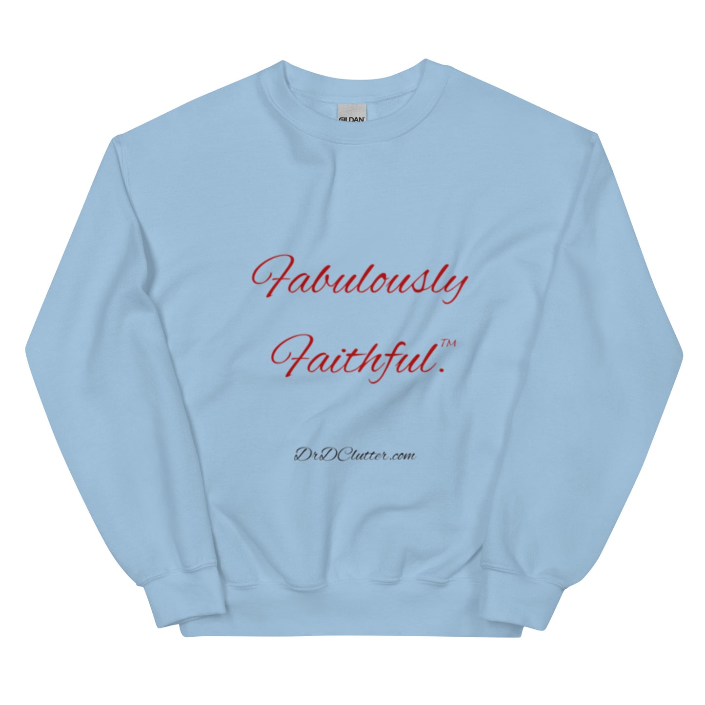 Fabulously Faithful™-Unisex Crewneck Sweatshirt