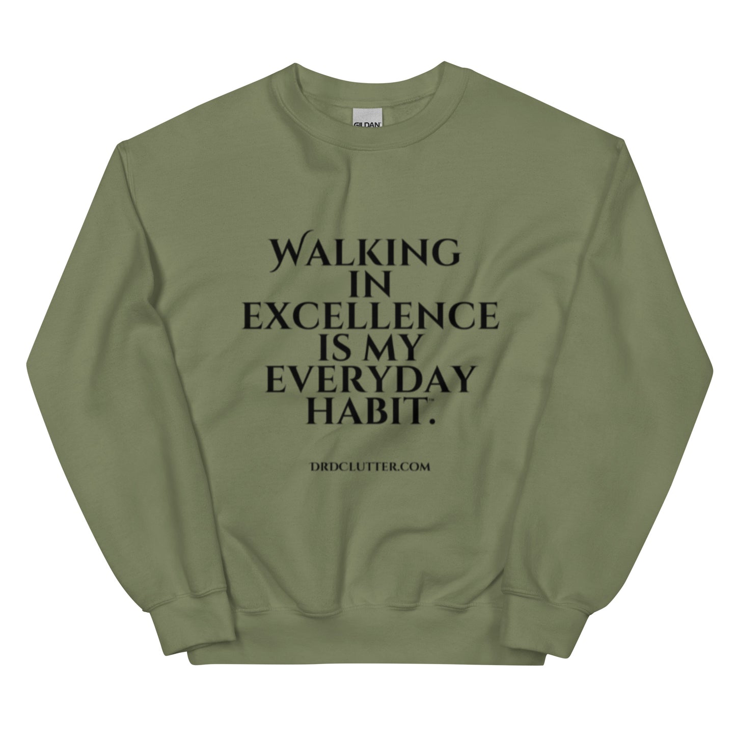 Walking in Excellence is My Everyday Habit™.-Unisex Crewneck Sweatshirt