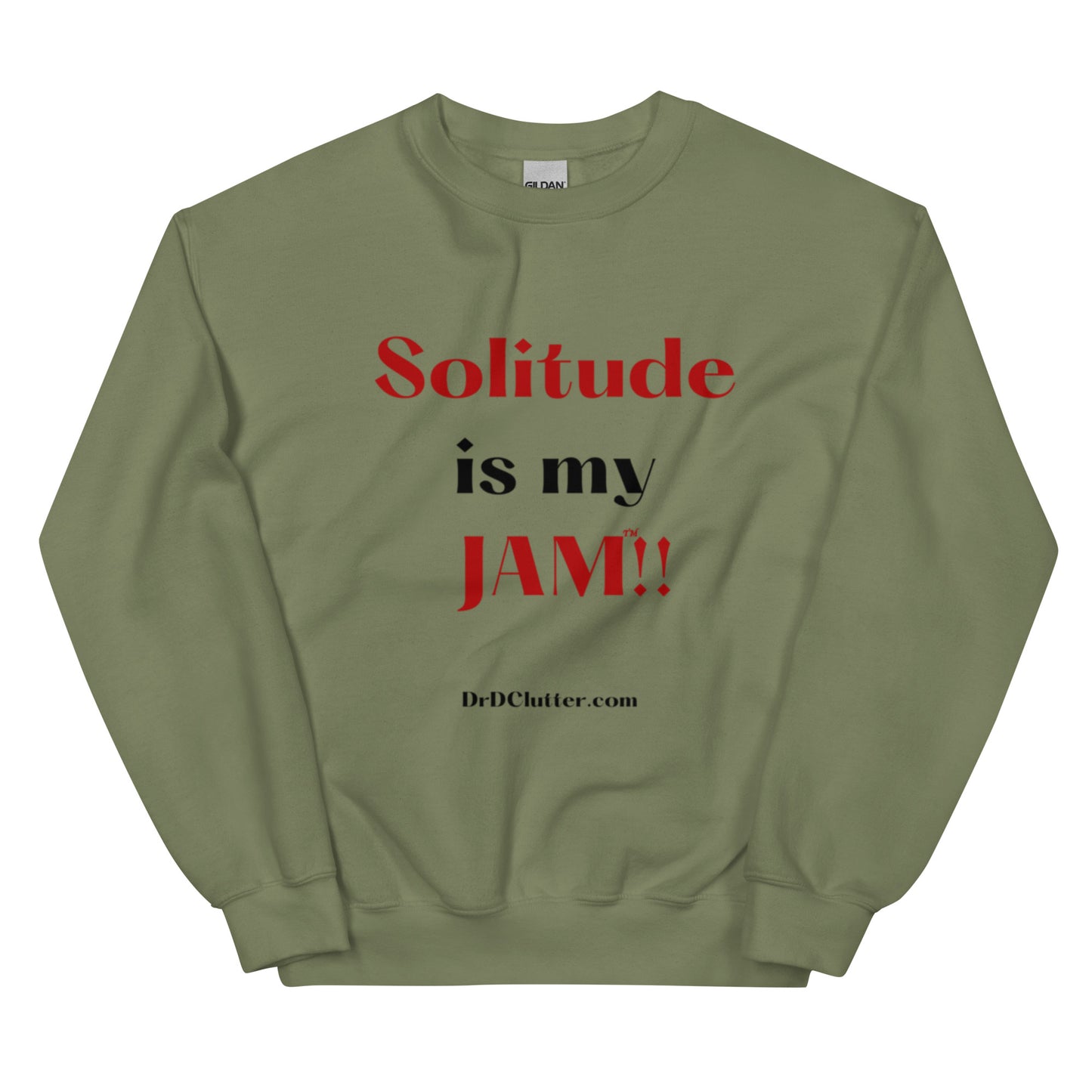 Solitude is my Jam™!!-Unisex Crewneck Sweatshirt