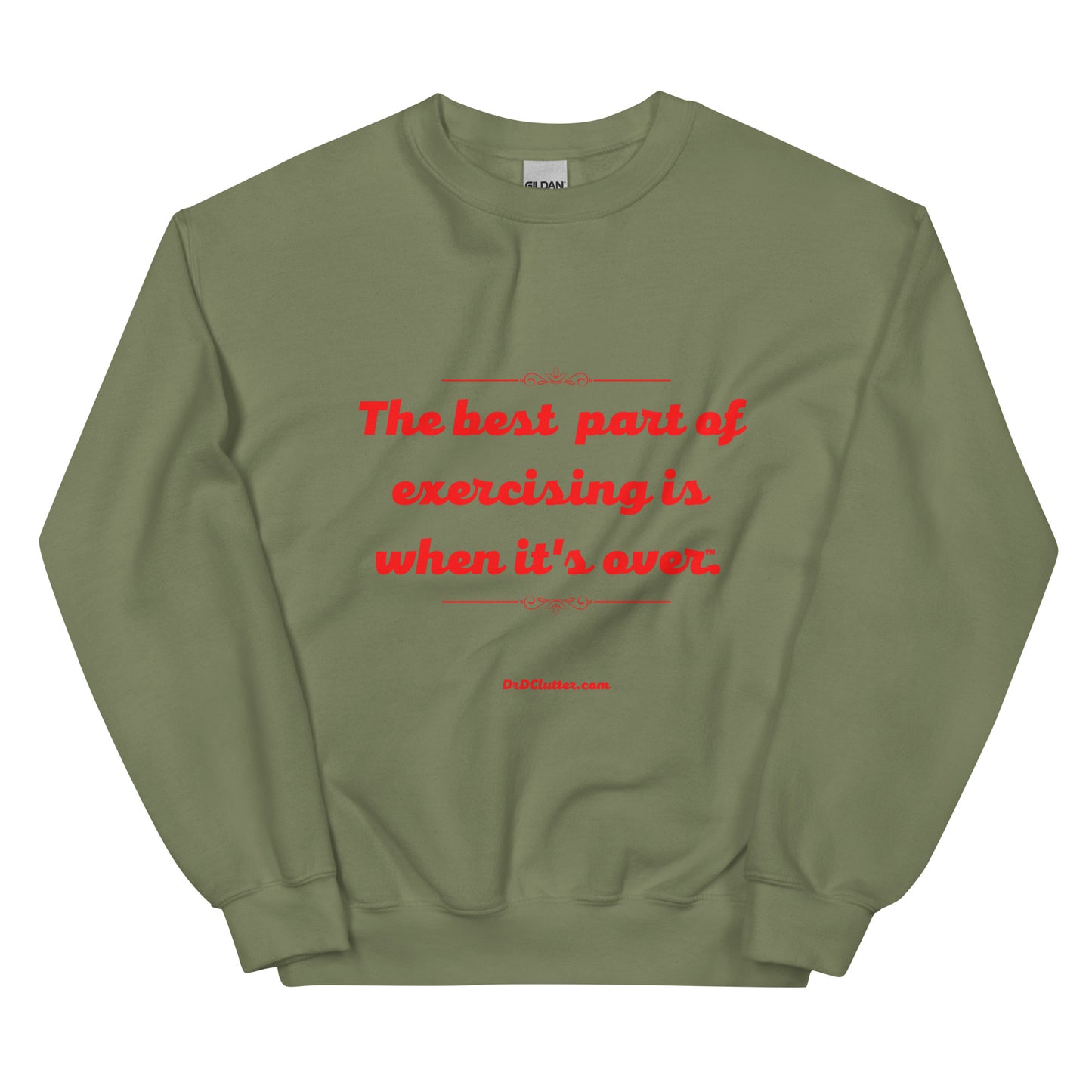 The best part of exercising is when it's over™.-Unisex Crewneck Sweatshirt