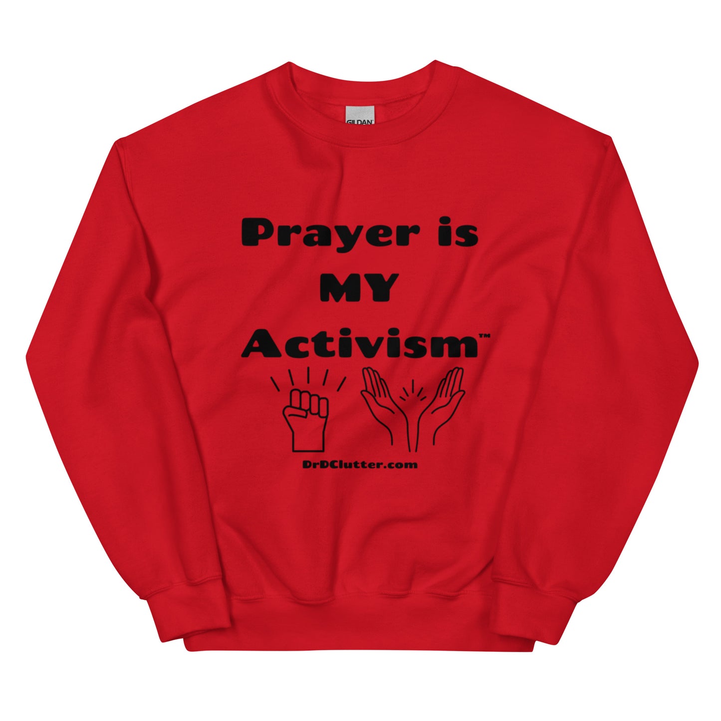 Prayer Is MY Activism™-Unisex Crewneck Sweatshirt