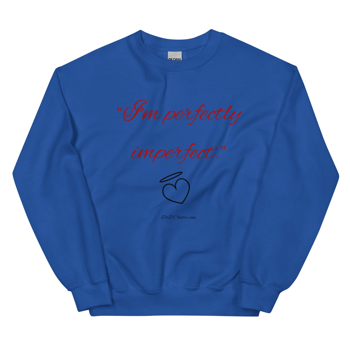 "I'm perfectly imperfect™."-Unisex Crewneck Sweatshirt