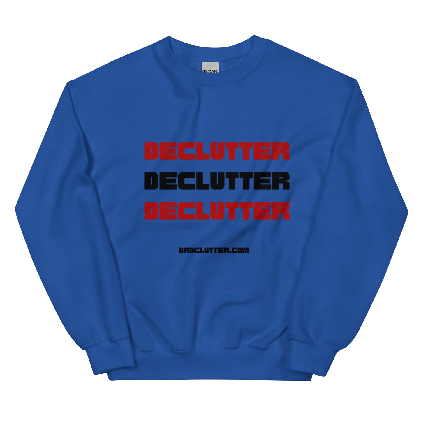 Declutter Declutter Declutter™-Unisex Crewneck Sweatshirt