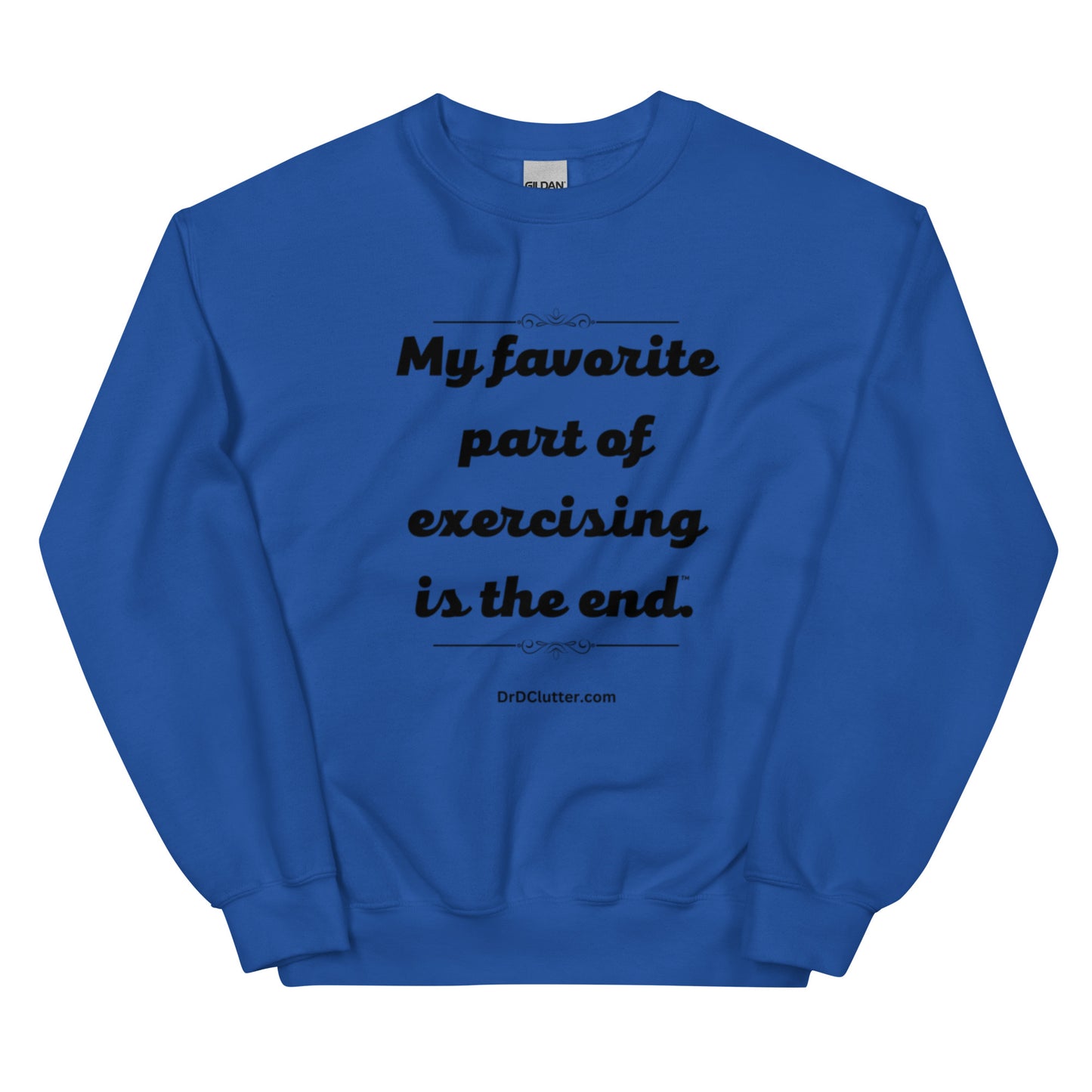 My favorite part of exercising is the end™.-Unisex Crewneck Sweatshirt