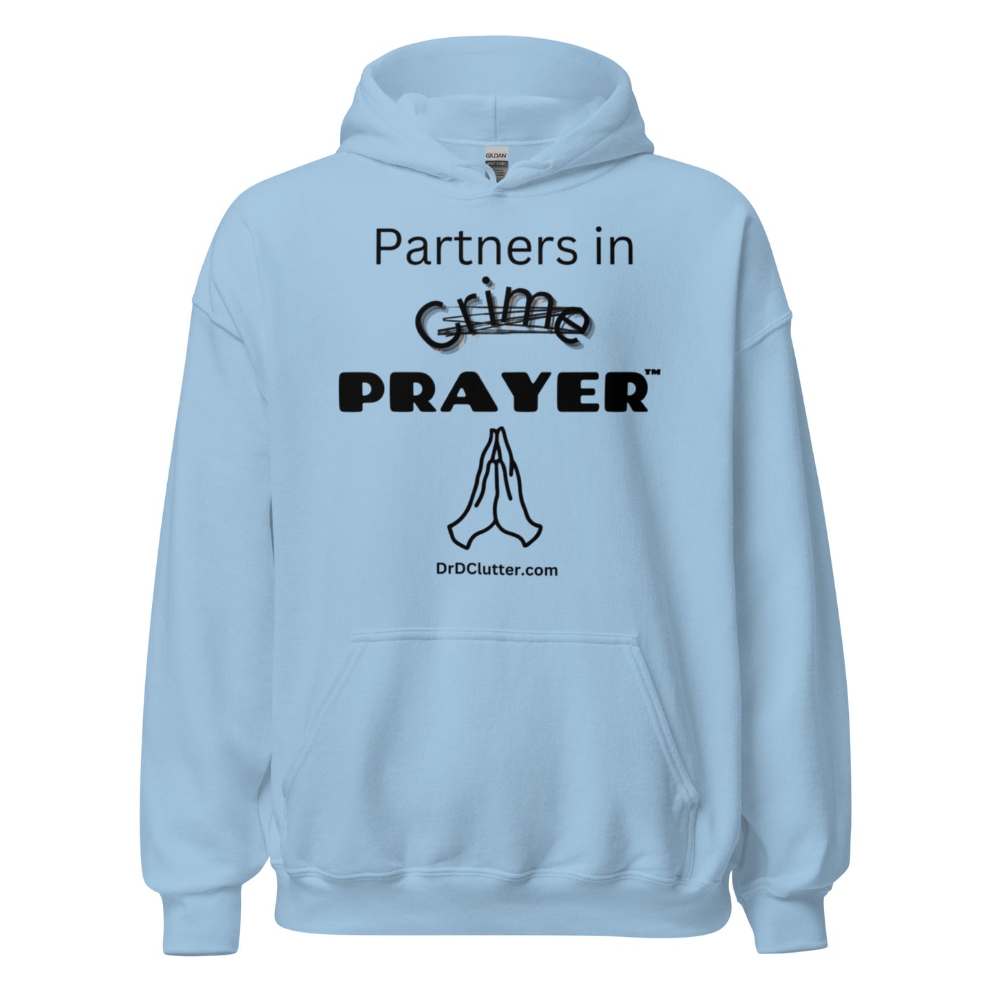 Partners in Crime (Crossed Out) Prayer™-Unisex Hoodie Sweatshirt