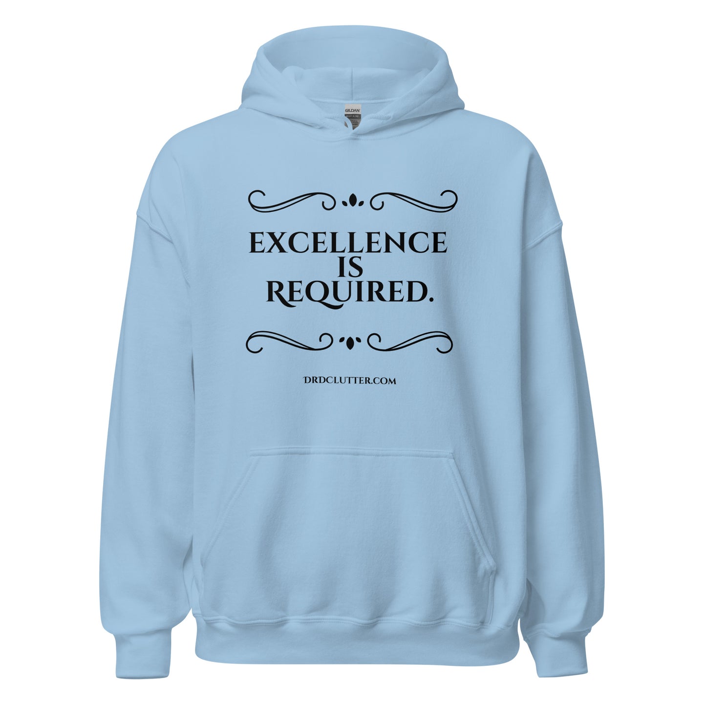 Excellence Is Required.-Unisex Hoodie Sweatshirt