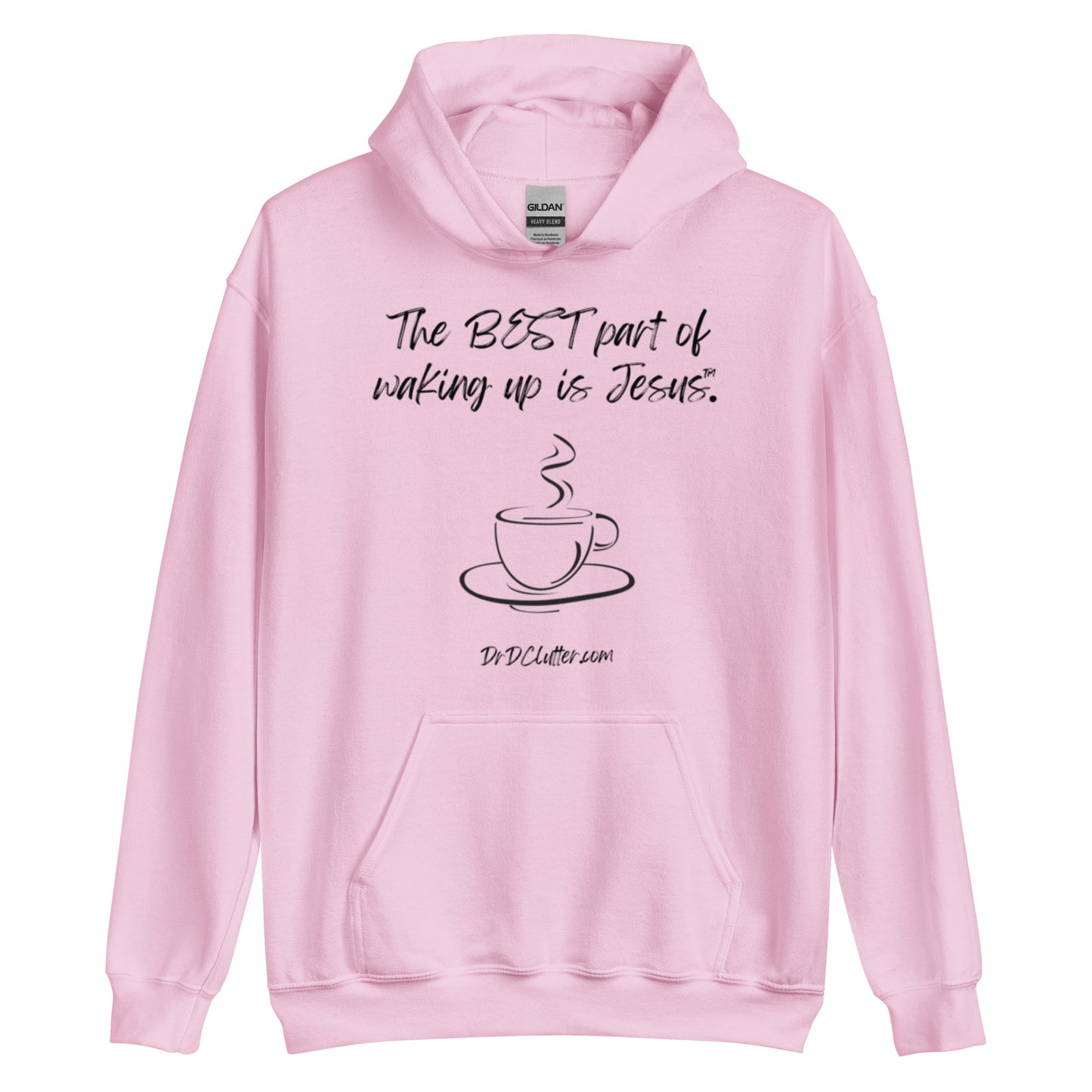 The best part of waking up is Jesus™.-Unisex Hoodie Sweatshirt
