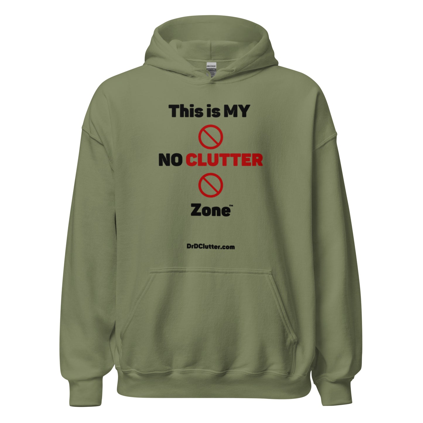 This is MY NO CLUTTER Zone™-Unisex Hoodie Sweatshirt
