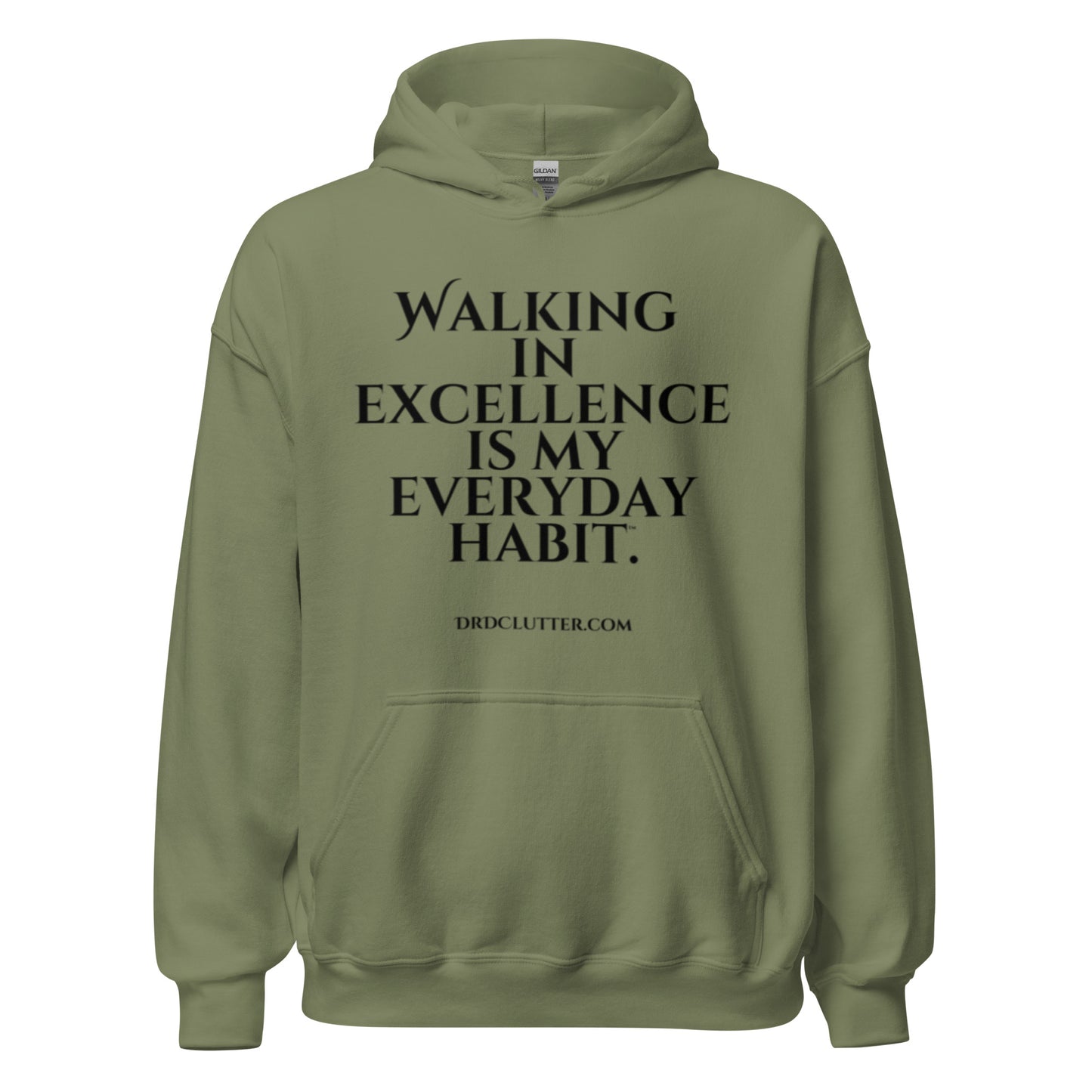 Walking in Excellence is My Everyday Habit™.-Unisex Hoodie Sweatshirt