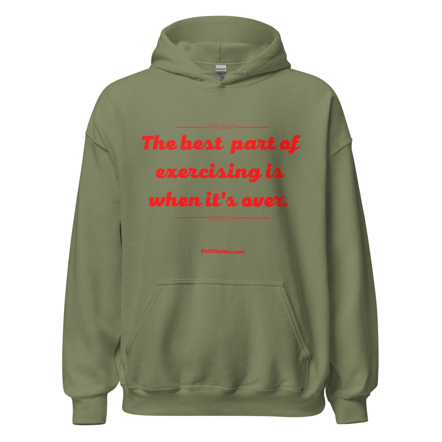The best part of exercising is when it's over™.-Unisex Hoodie Sweatshirt