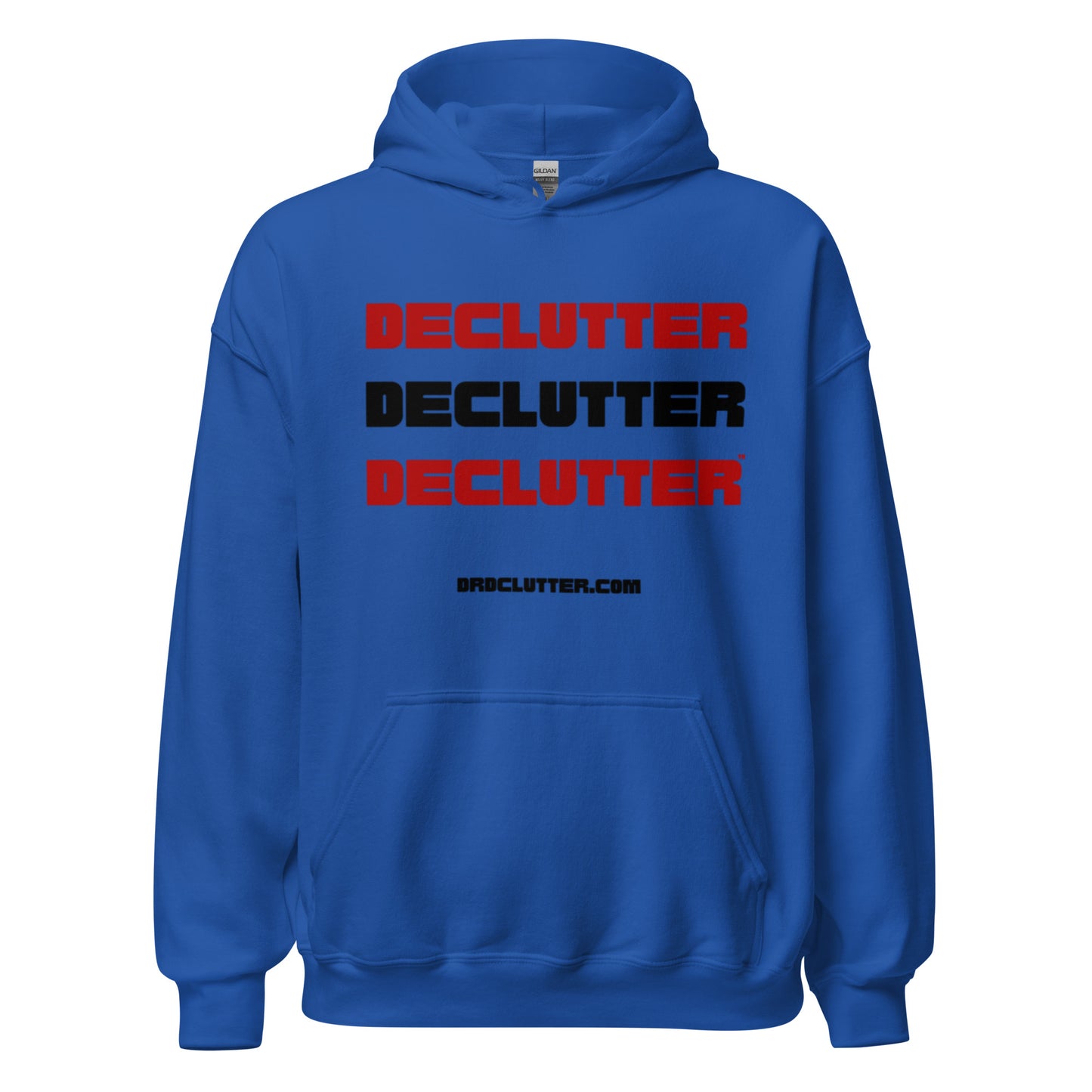 Declutter Declutter Declutter™-Unisex Hoodie Sweatshirt