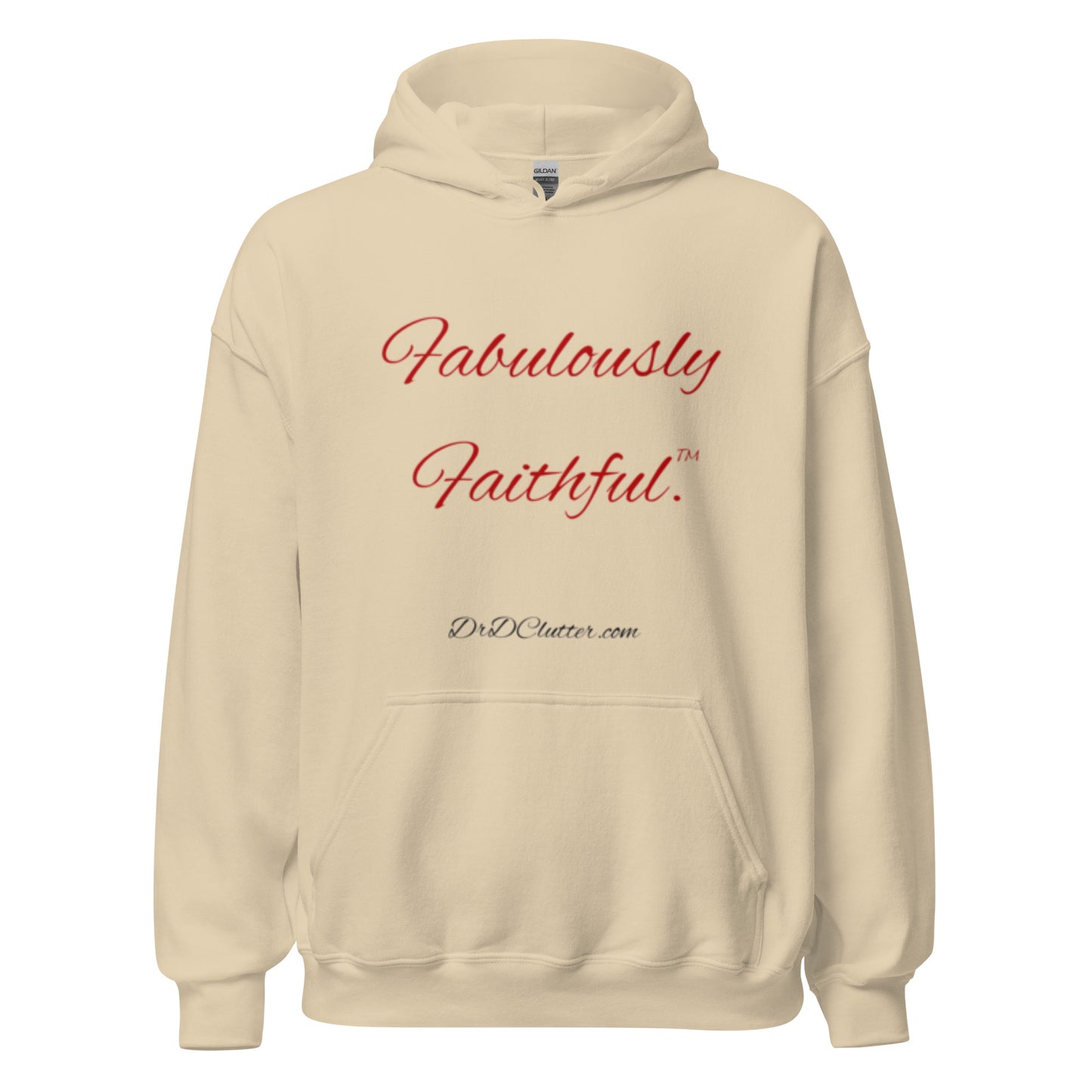 Fabulously Faithful™.-Unisex Hoodie Sweatshirt