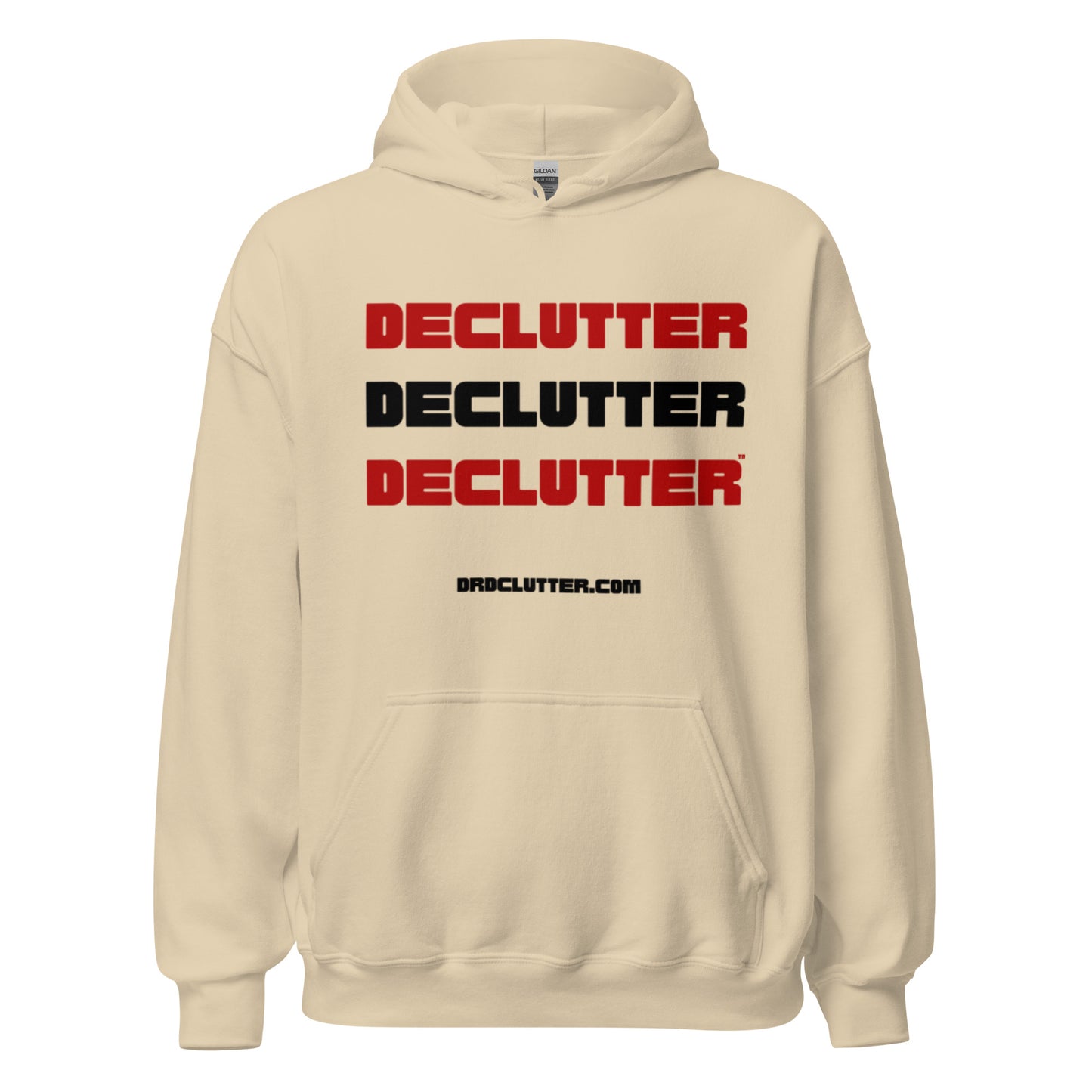 Declutter Declutter Declutter™-Unisex Hoodie Sweatshirt