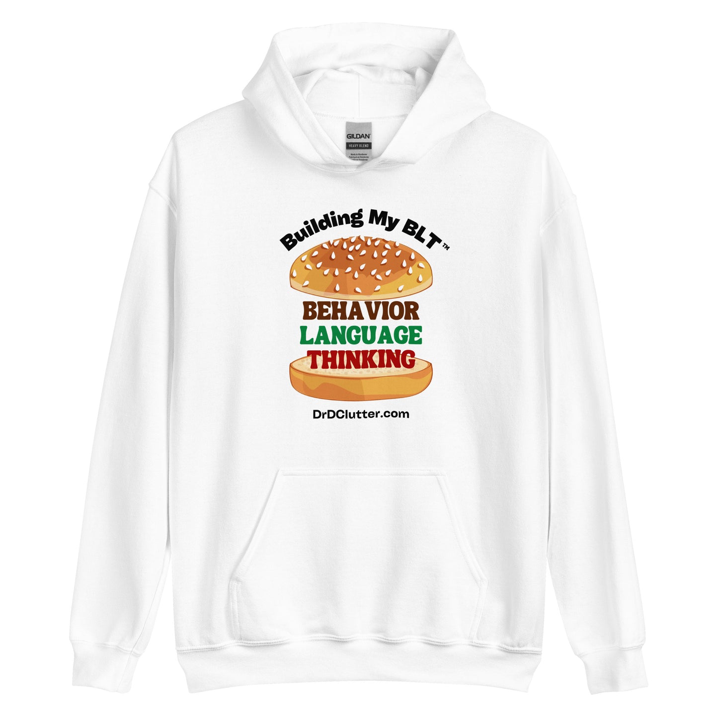 Building My BLT™-Unisex Hoodie Sweatshirt