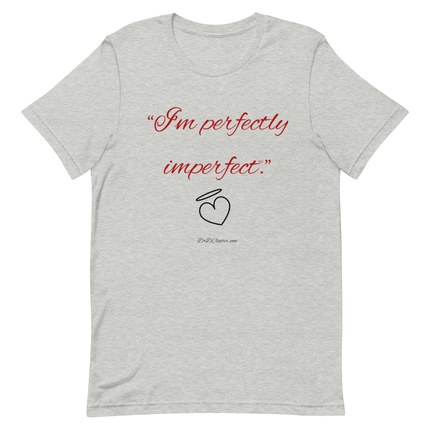 "I'm perfectly imperfect™."-Unisex Premium T-Shirt