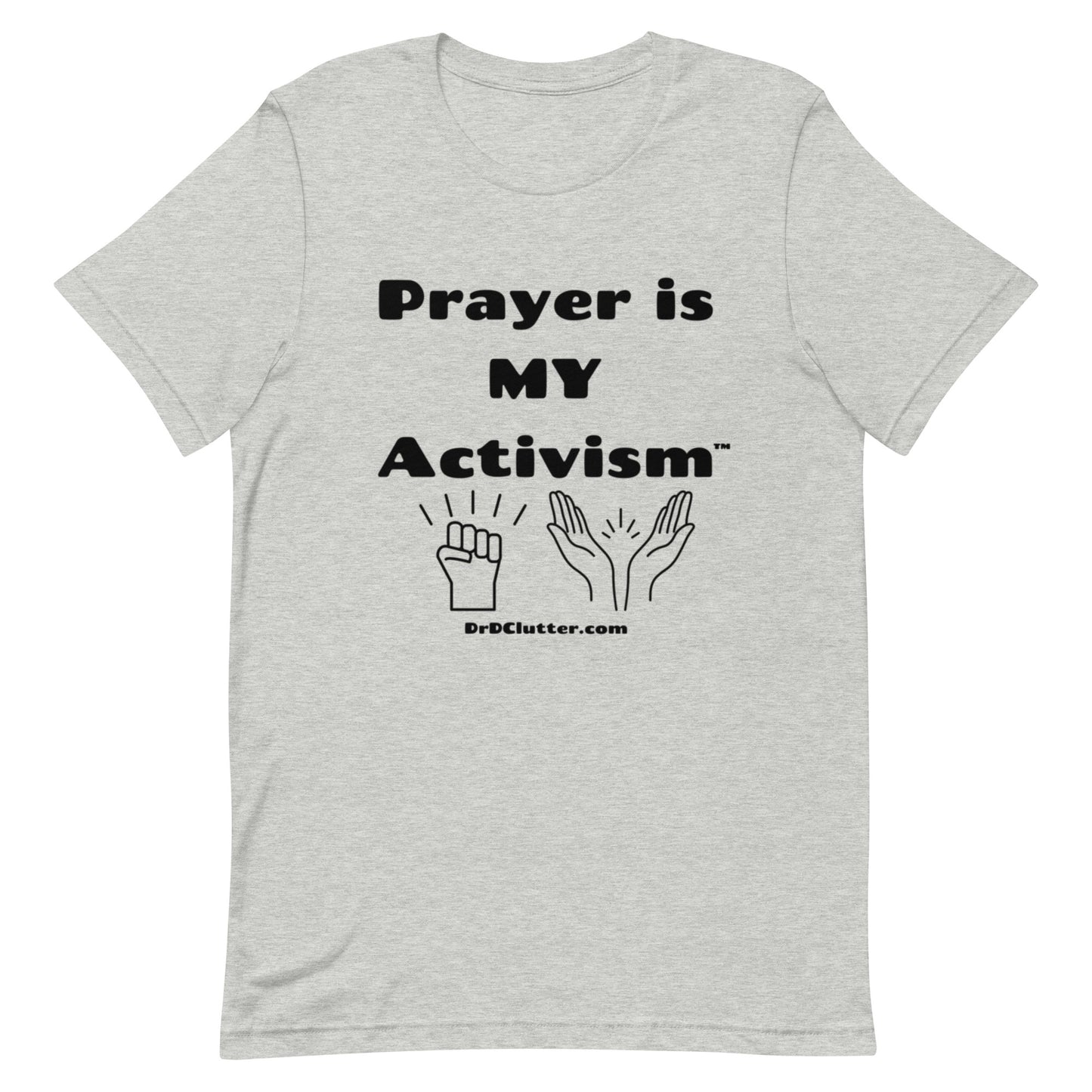 Prayer Is MY Activism™-Unisex Premium T-Shirt