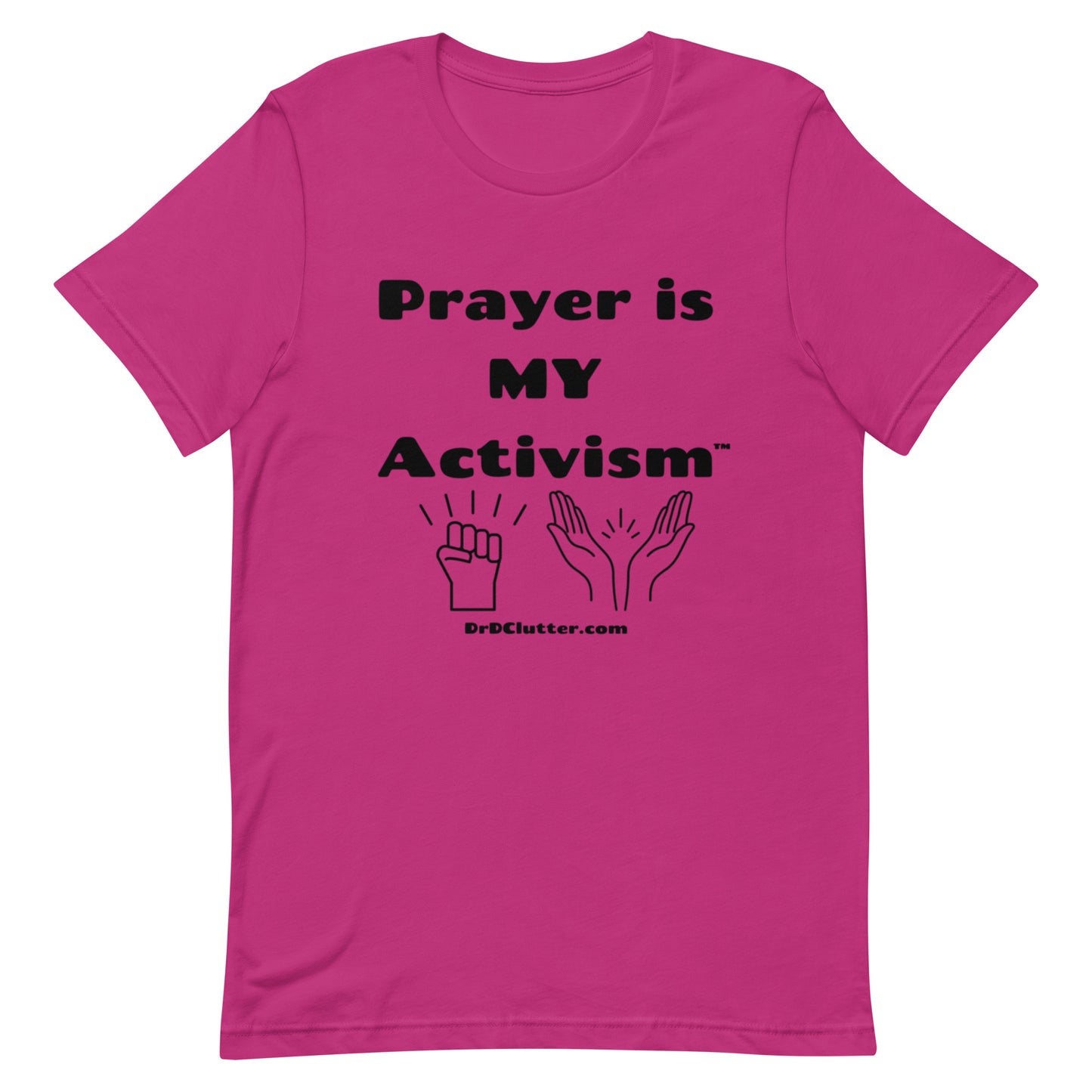 Prayer Is MY Activism™-Unisex Premium T-Shirt
