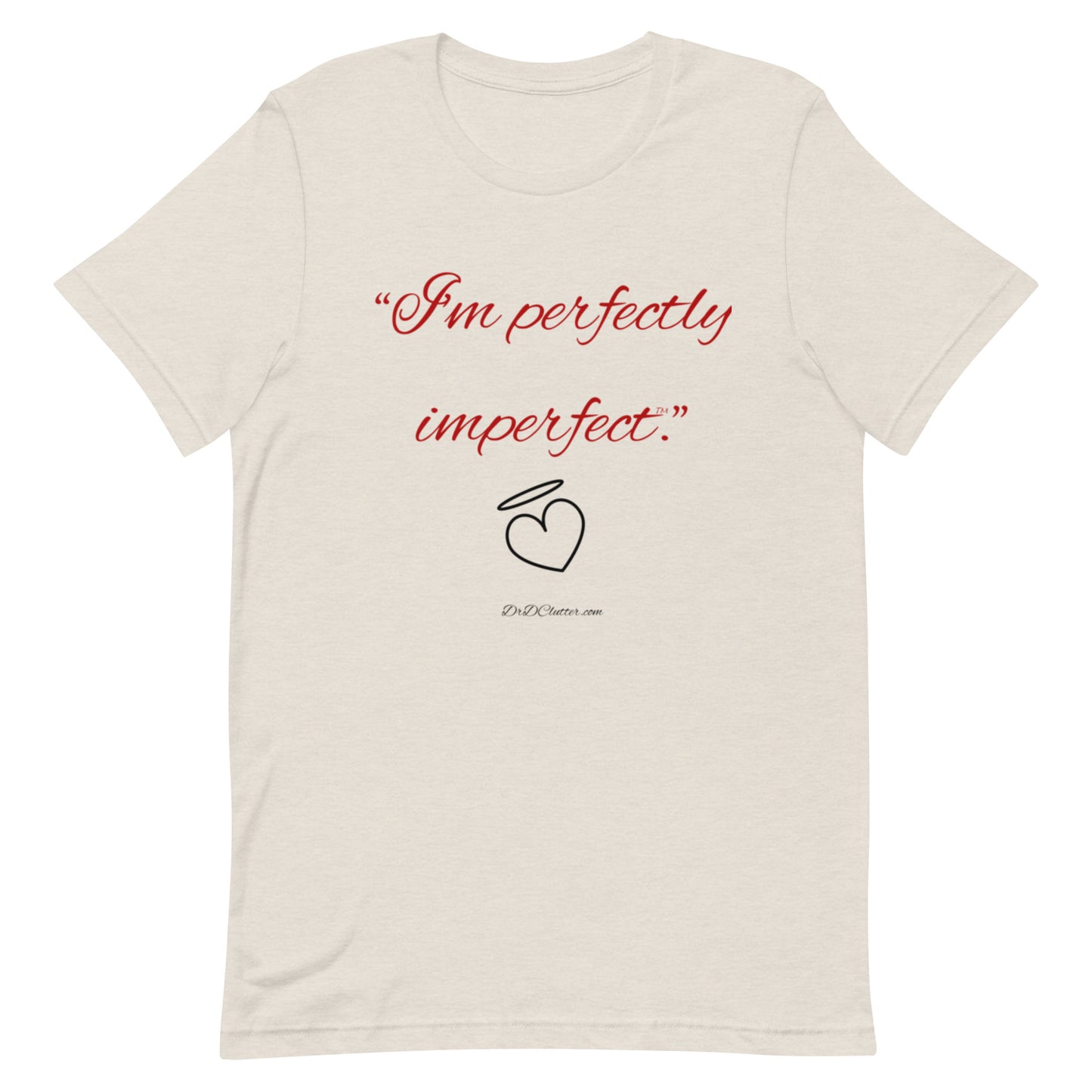 "I'm perfectly imperfect™."-Unisex Premium T-Shirt