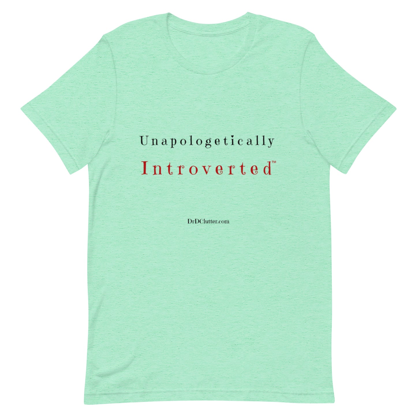 Unapologetically Introverted™-Unisex Premium T-Shirt