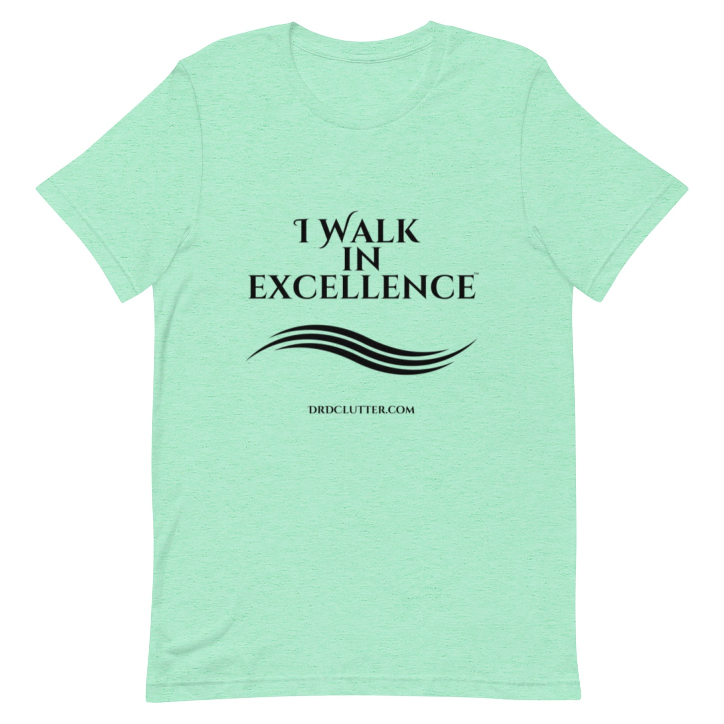 I Walk in Excellence™-Unisex Premium T-Shirt