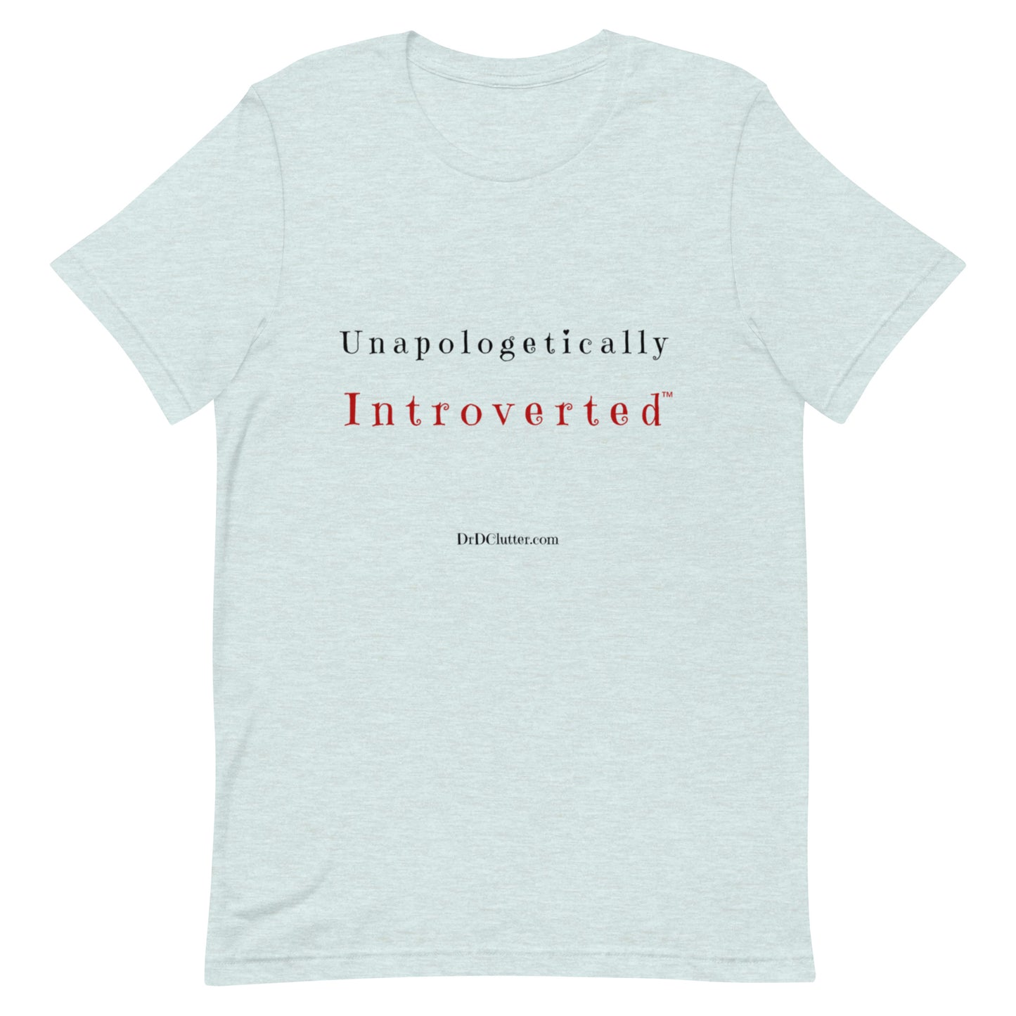 Unapologetically Introverted™-Unisex Premium T-Shirt