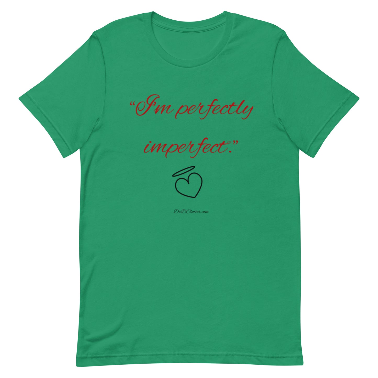 "I'm perfectly imperfect™."-Unisex Premium T-Shirt