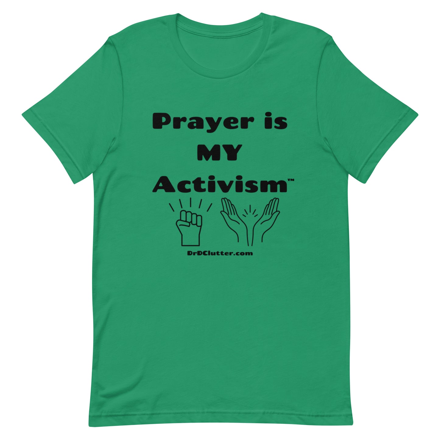 Prayer Is MY Activism™-Unisex Premium T-Shirt