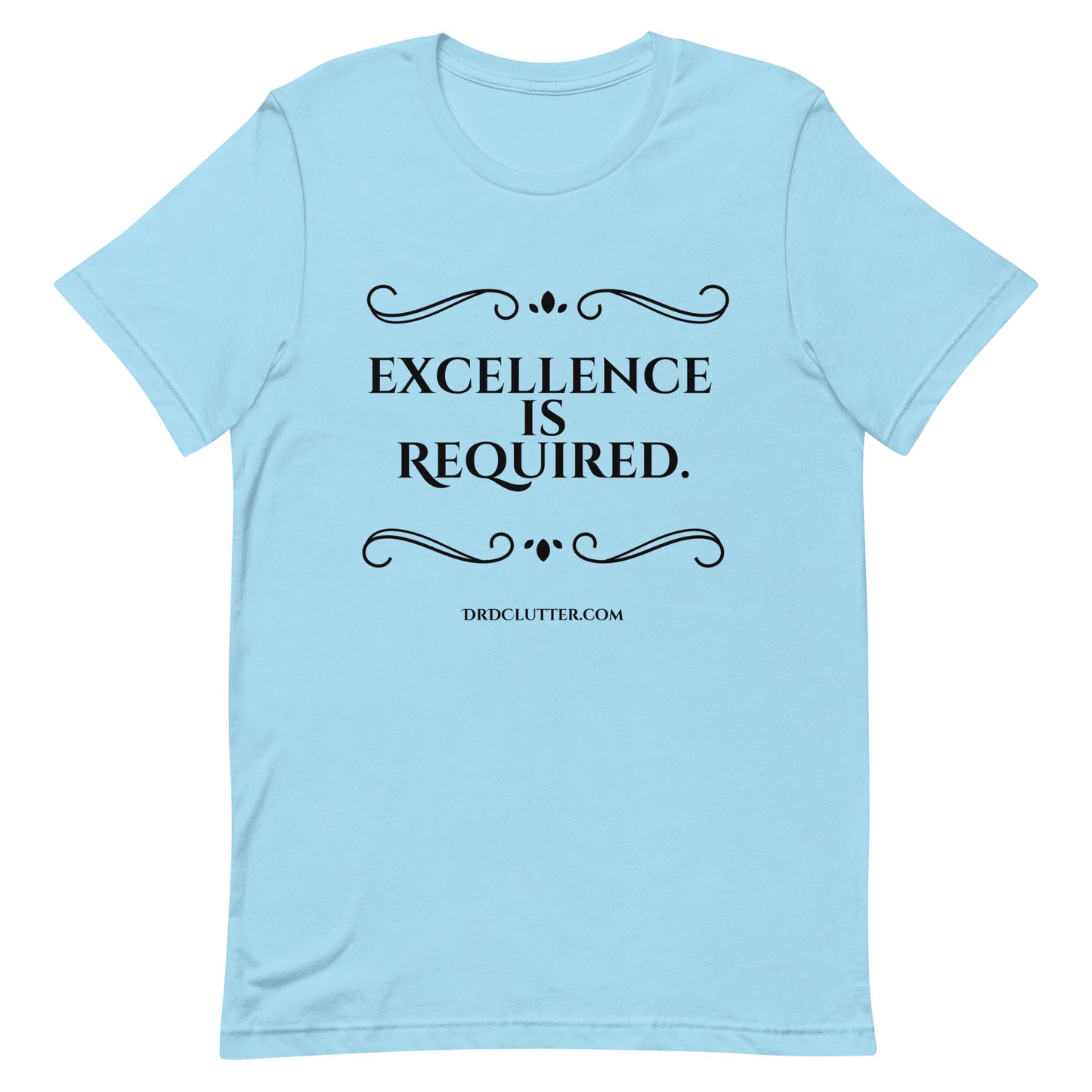Excellence Is Required.-Unisex Premium T-Shirt
