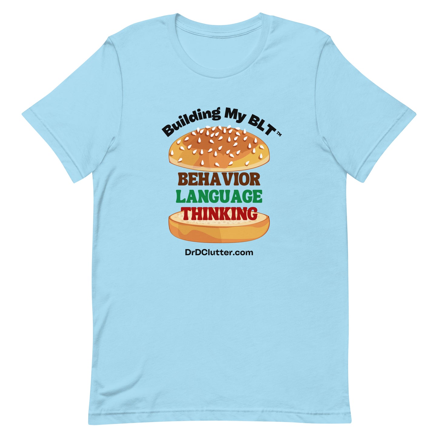Building My BLT™-Unisex Premium T-Shirt