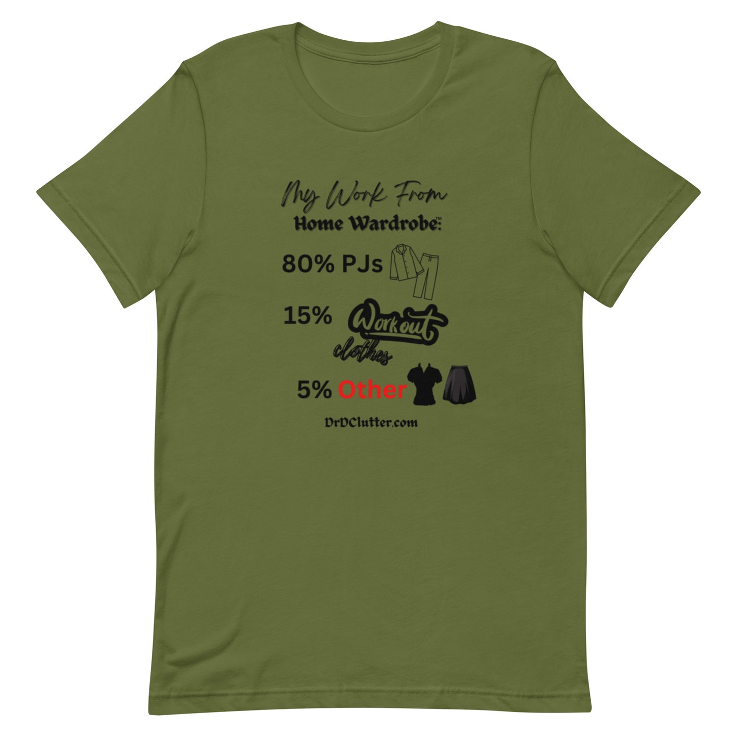 My Work From Home Wardrobe™-Unisex Premium T-Shirt