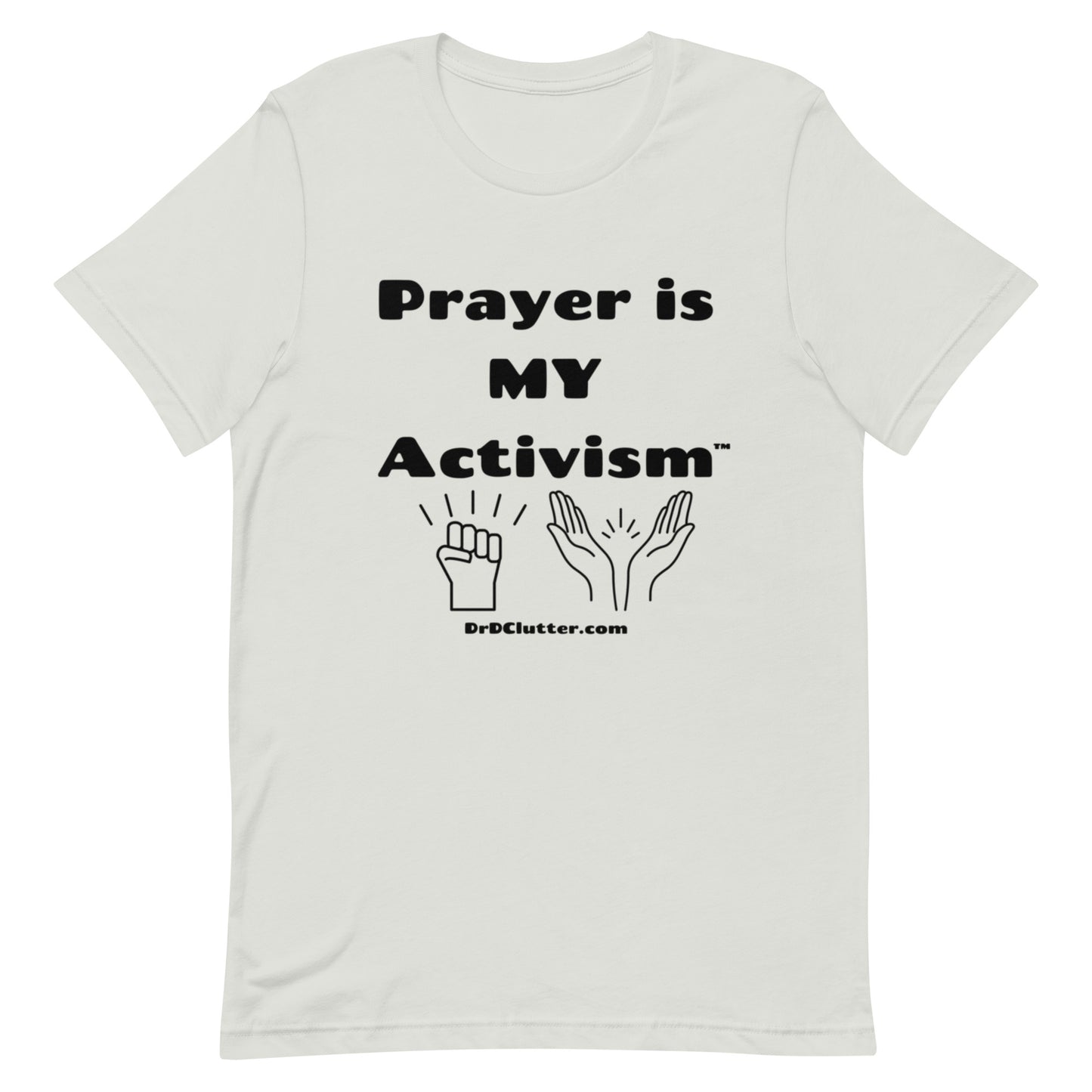 Prayer Is MY Activism™-Unisex Premium T-Shirt