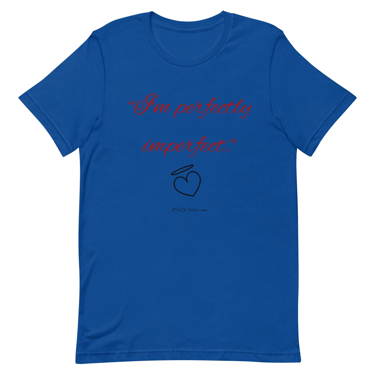 "I'm perfectly imperfect™."-Unisex Premium T-Shirt