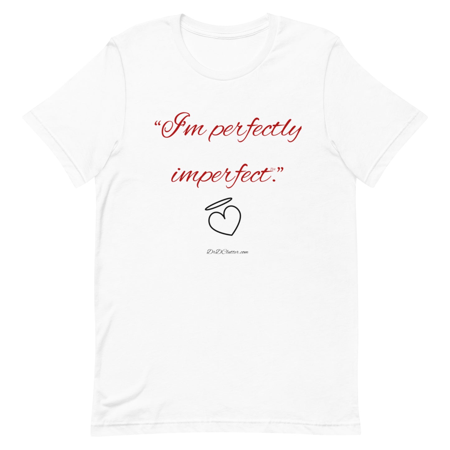 "I'm perfectly imperfect™."-Unisex Premium T-Shirt