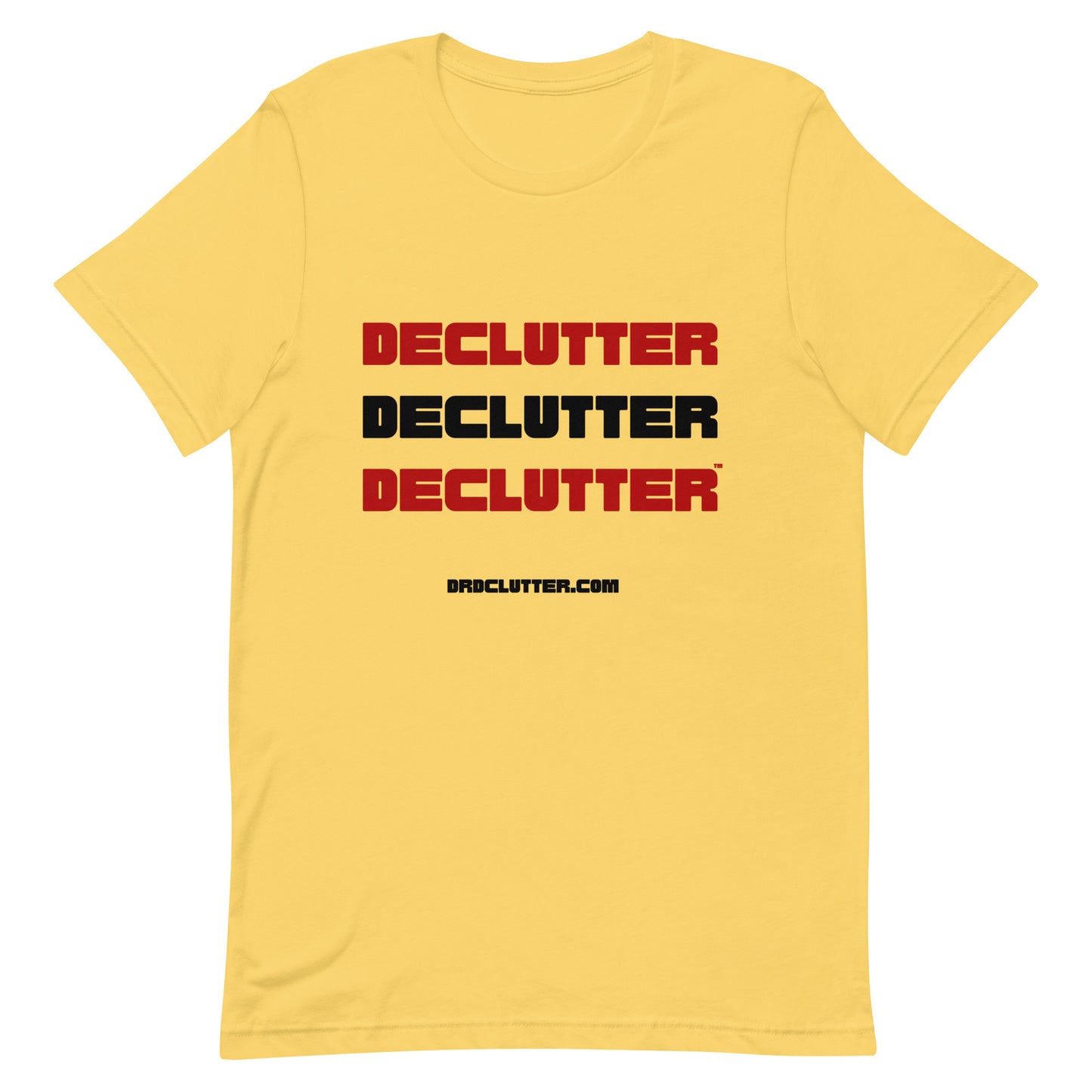 Declutter Declutter Declutter™-Unisex Premium T-Shirt