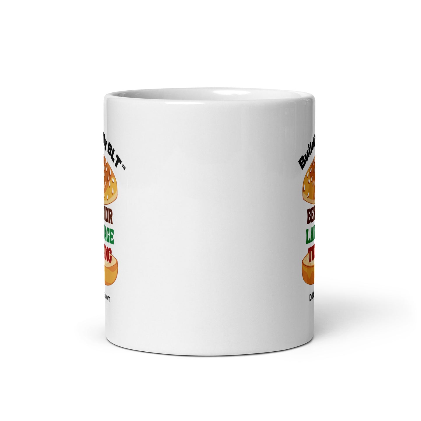 Building My BLT™-Mug 11 oz or 15 oz
