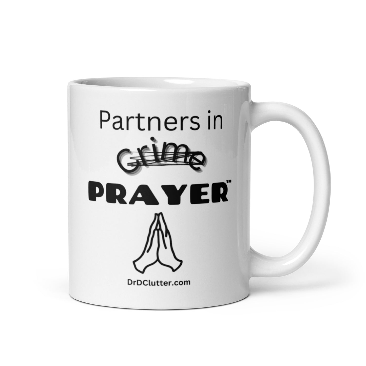 Partners in Crime (Crossed Out) Prayer™-Mug 11 oz or 15 oz