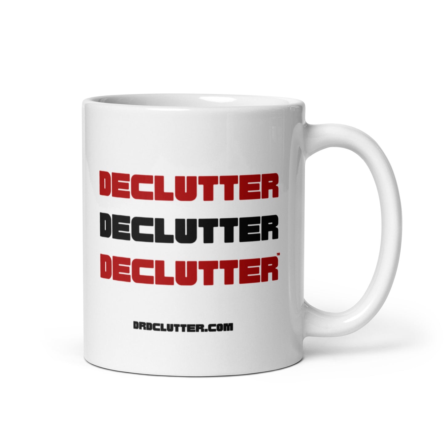 Declutter Declutter Declutter™-Mug 11 oz or 15 oz