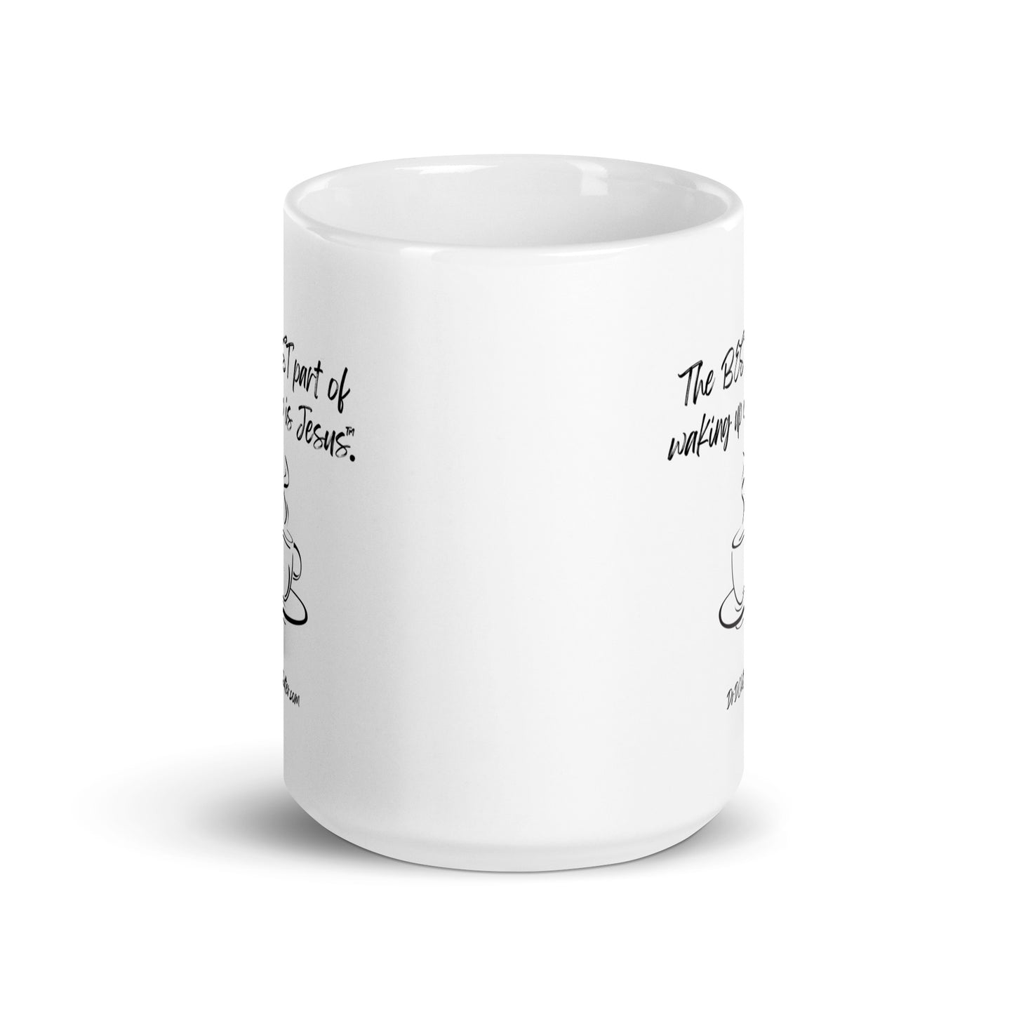 The best part of waking up is Jesus™.-Mug 11 oz or 15 oz
