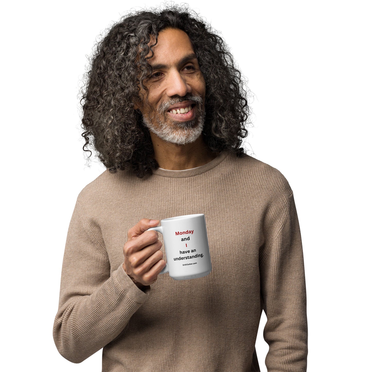 Monday and I have an understanding.-Mug 11 oz or 15 oz