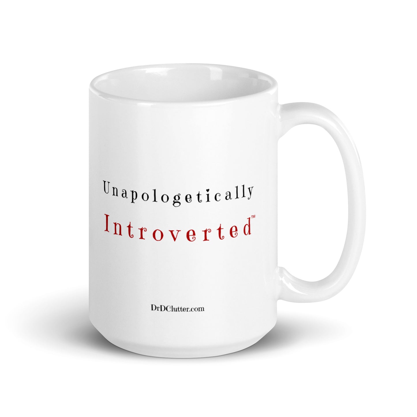 Unapologetically Introverted™-Mug 11 oz or 15 oz