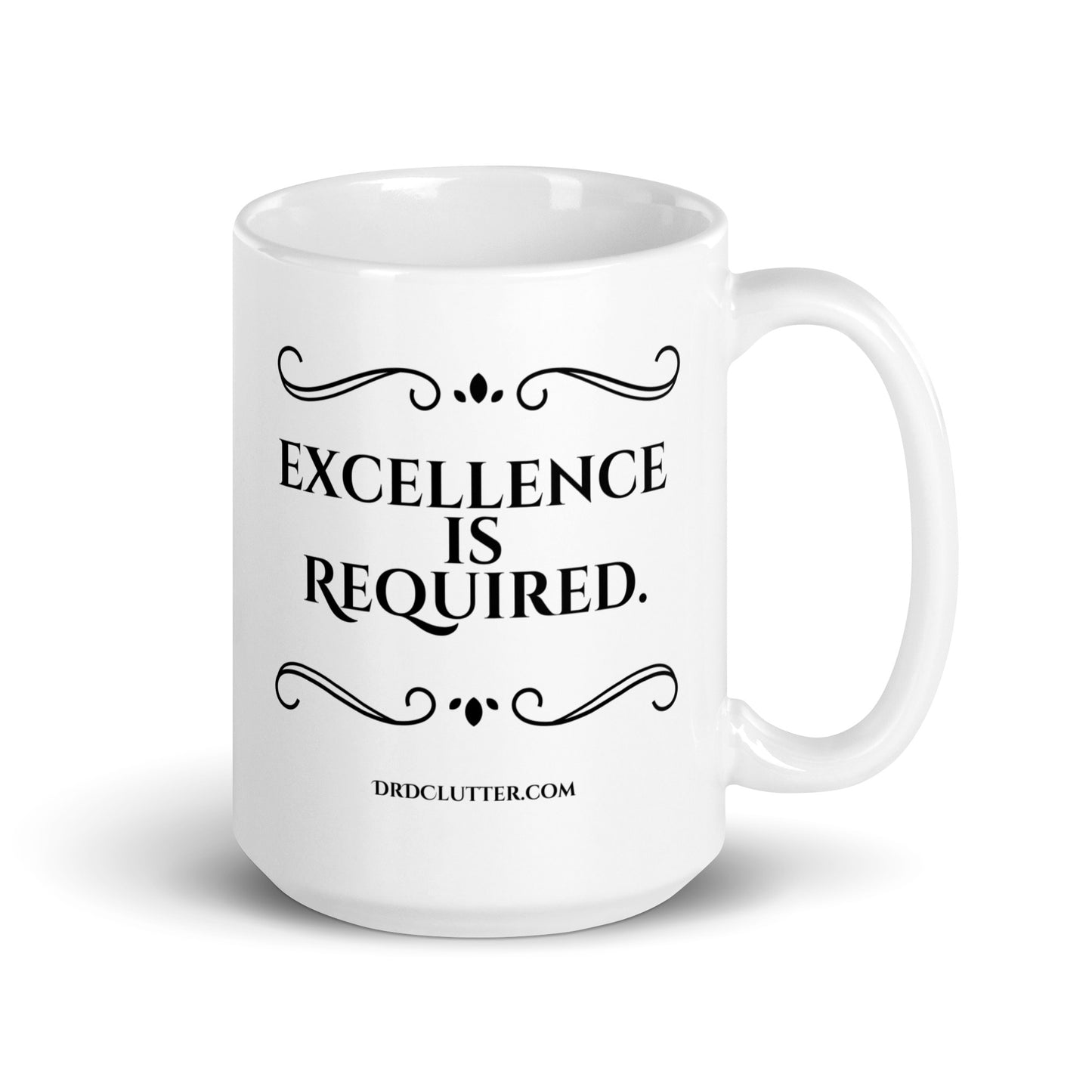 Excellence Is Required.-Mug 11 oz or 15 oz