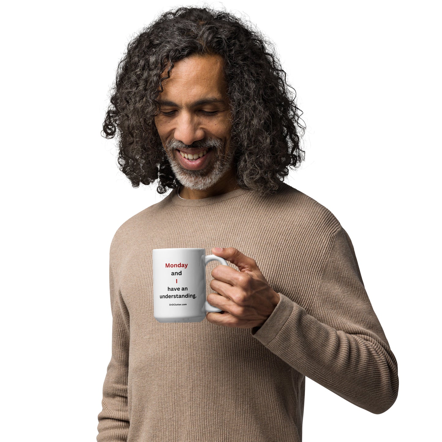 Monday and I have an understanding.-Mug 11 oz or 15 oz