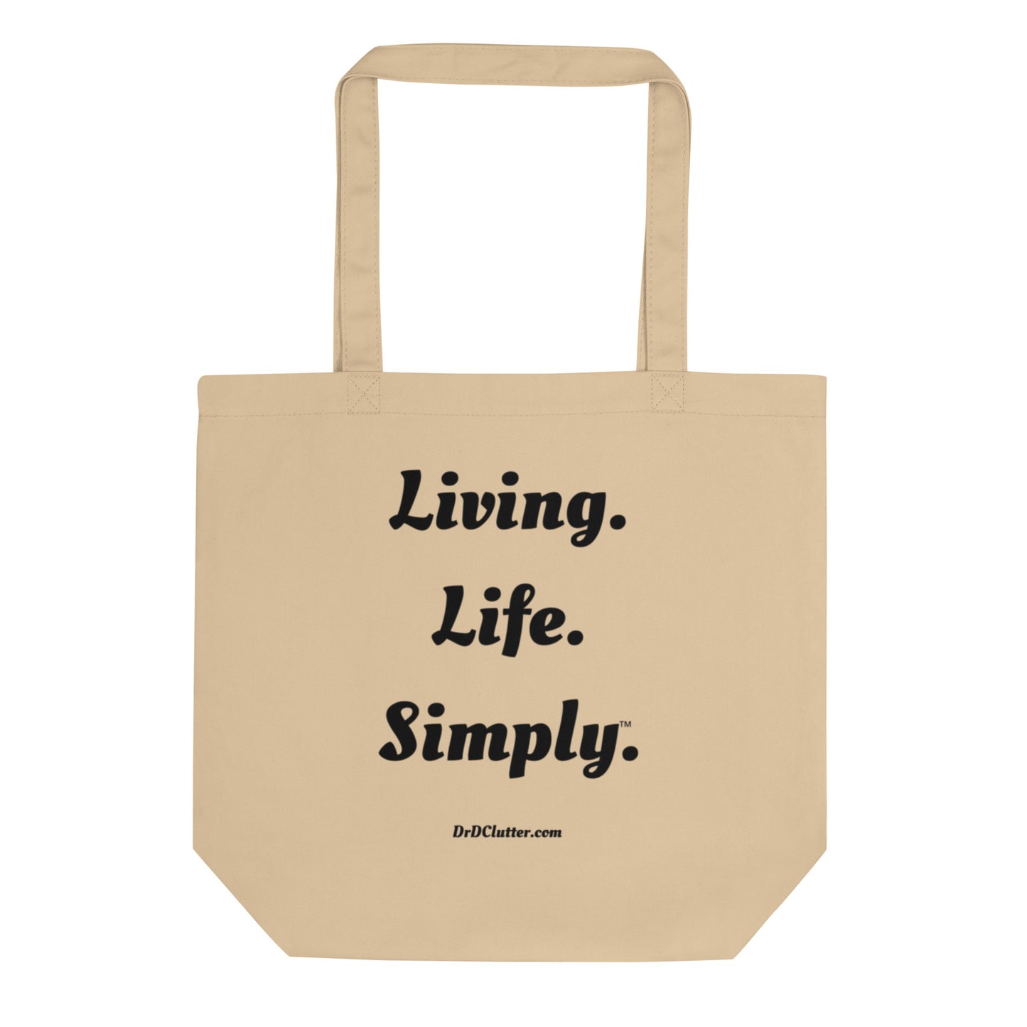 Living. Life. Simply™.-Eco Tote Bag